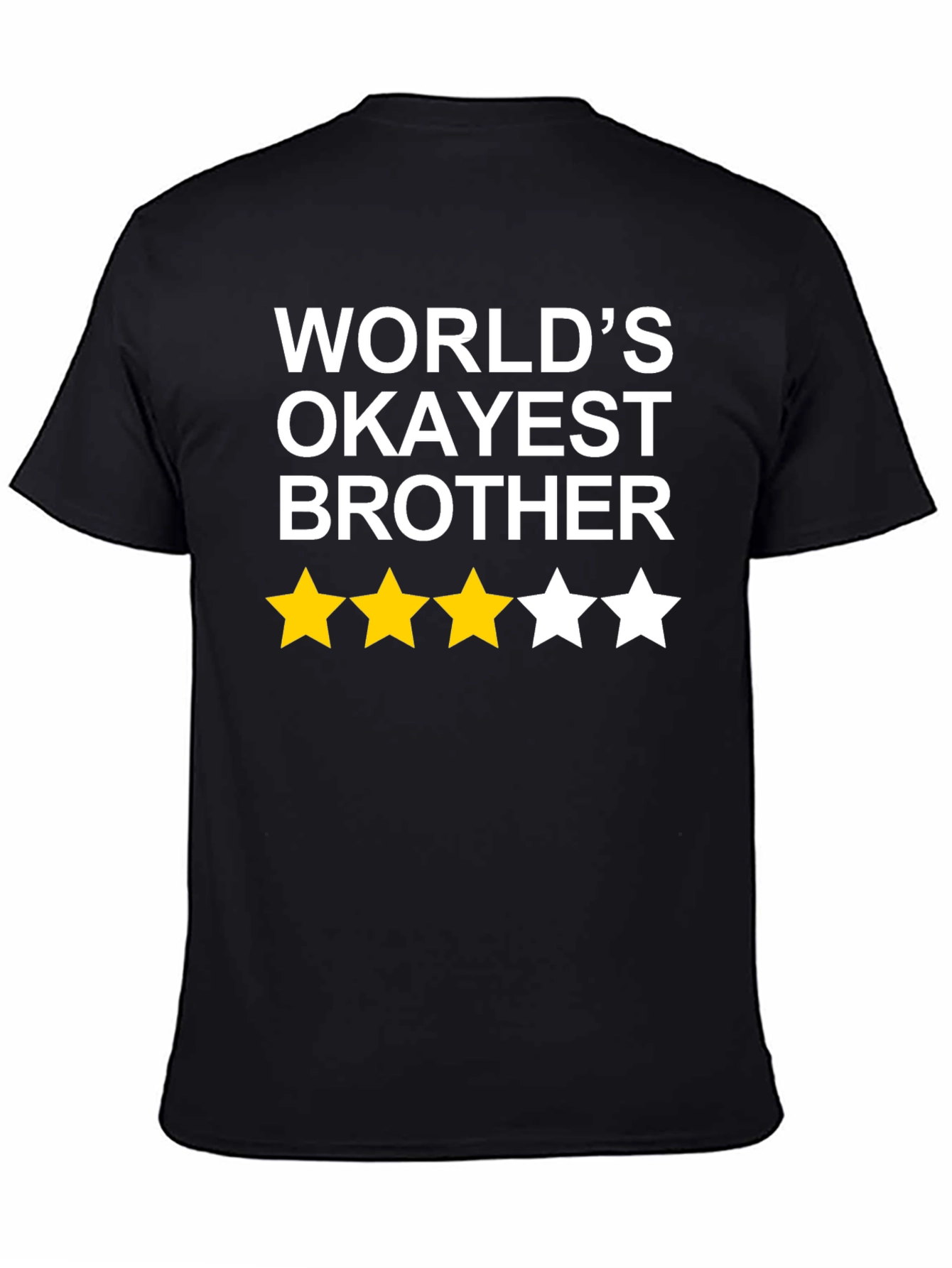Worlds Okayest Brother T-Shirt Funny Novelty Gift
