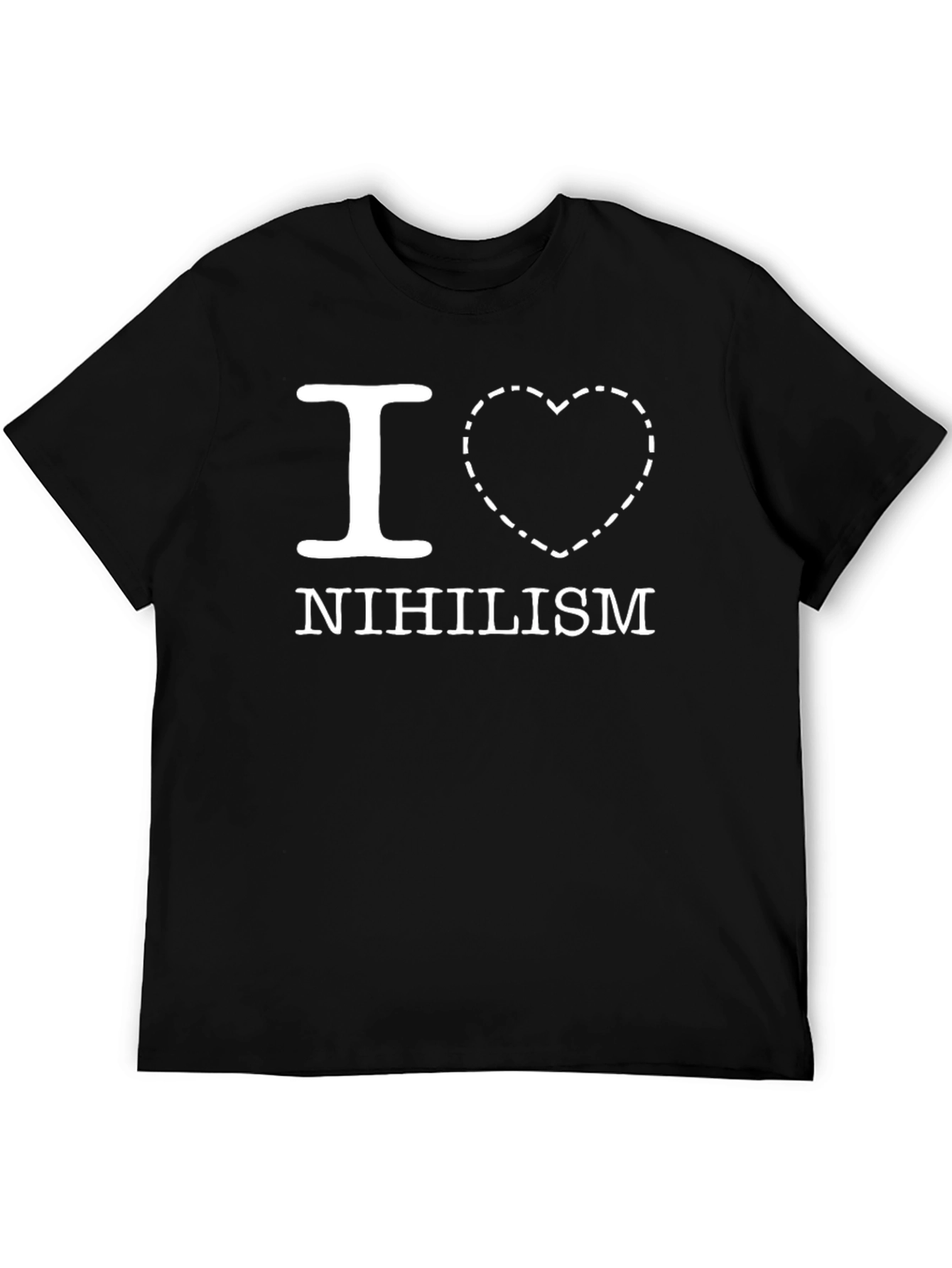 I Love Nihilism T-Shirt