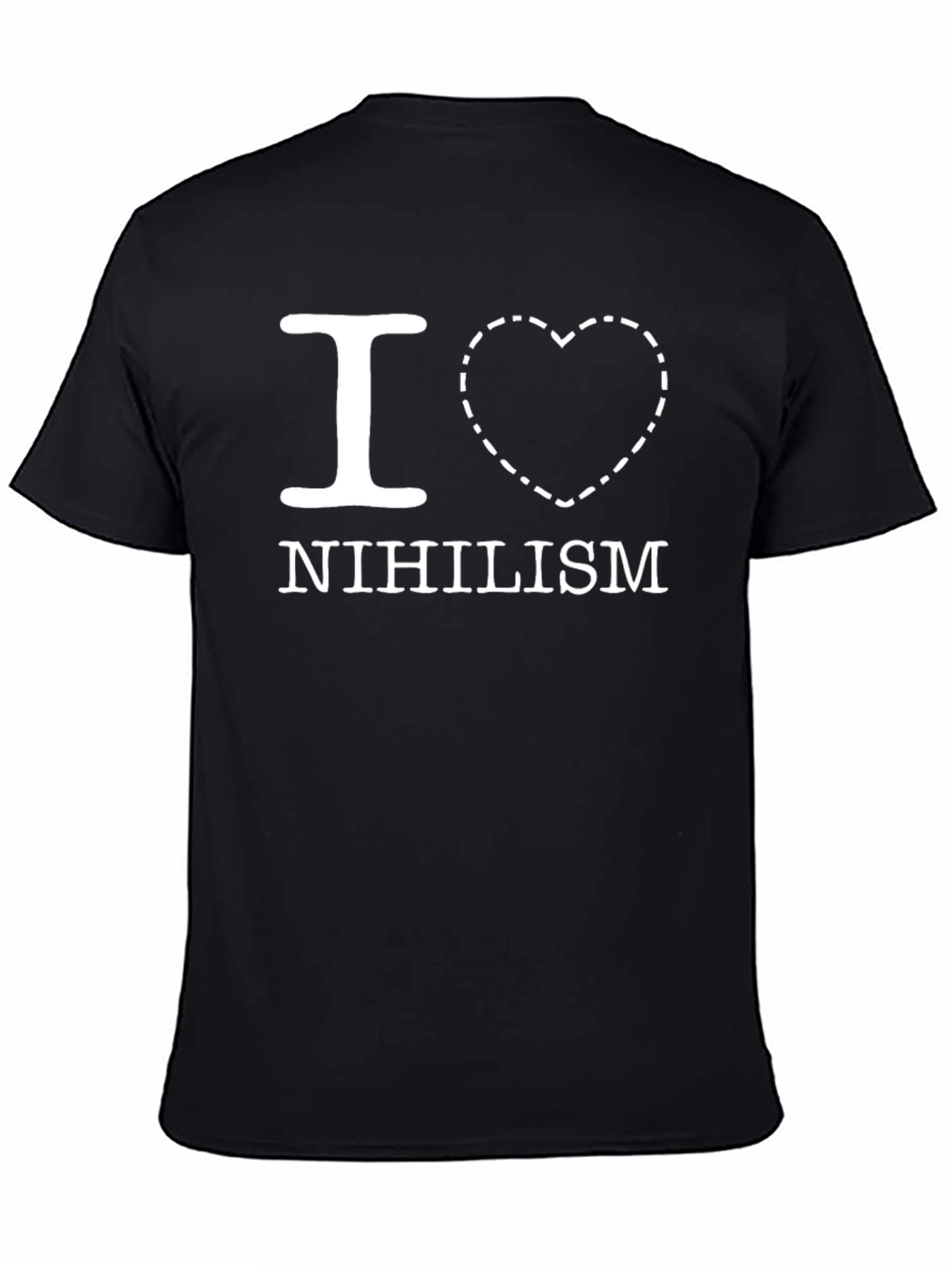 I Love Nihilism T-Shirt
