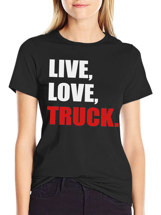 Live Love Truck T-Shirt - Black Graphic Tee