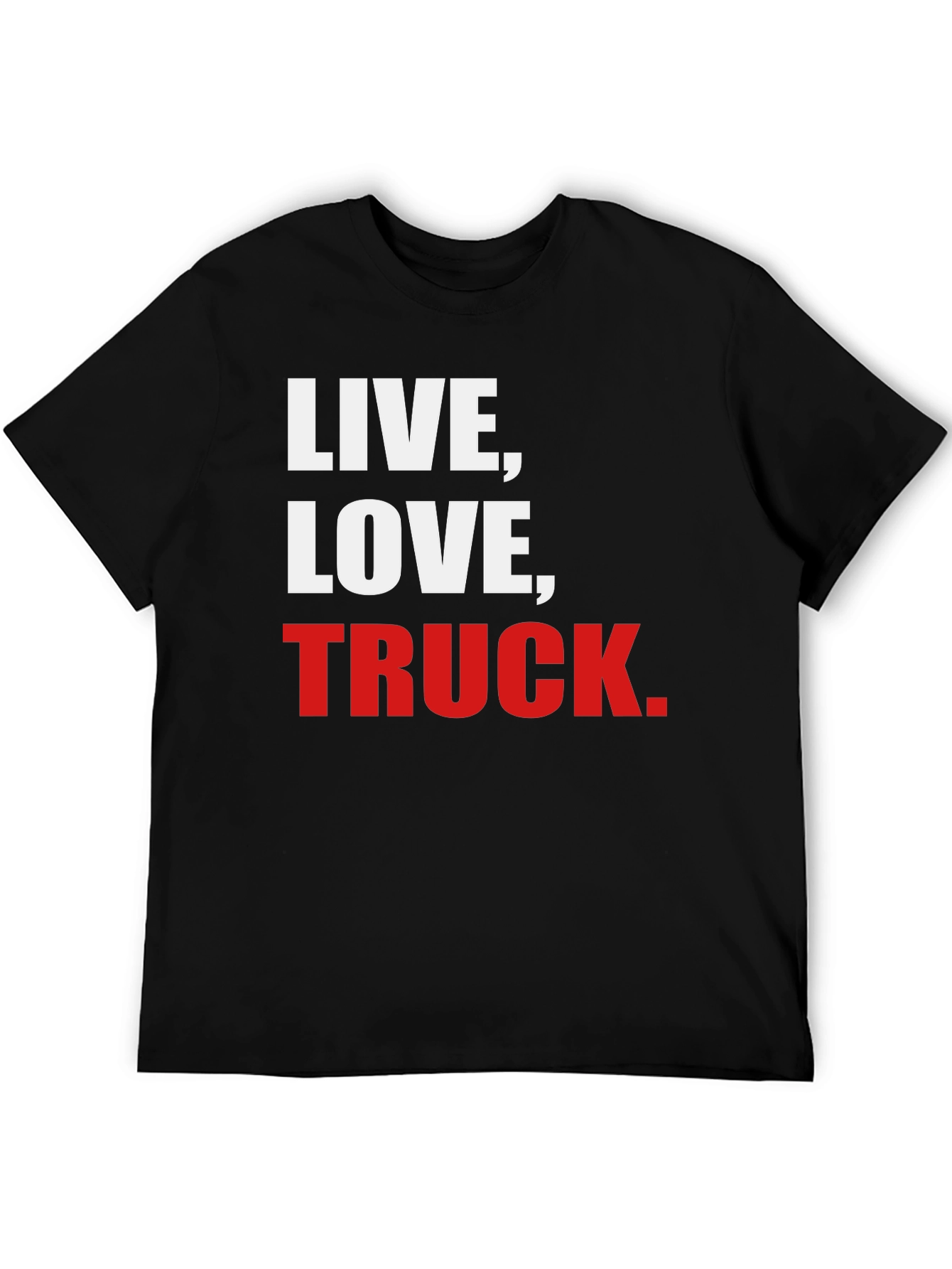 Live Love Truck T-Shirt - Black Graphic Tee