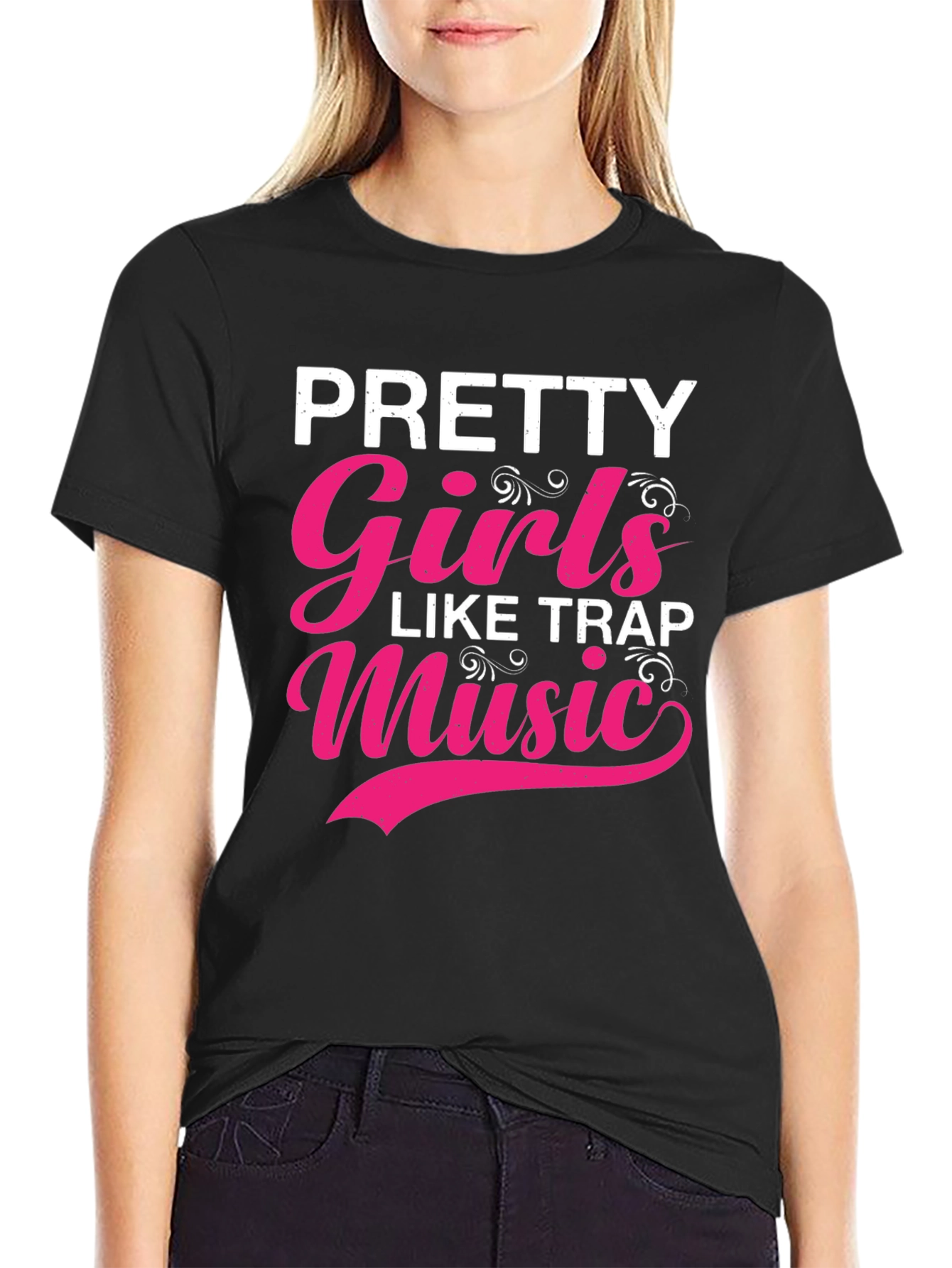 Pretty Girls Like Trap Music T-Shirt