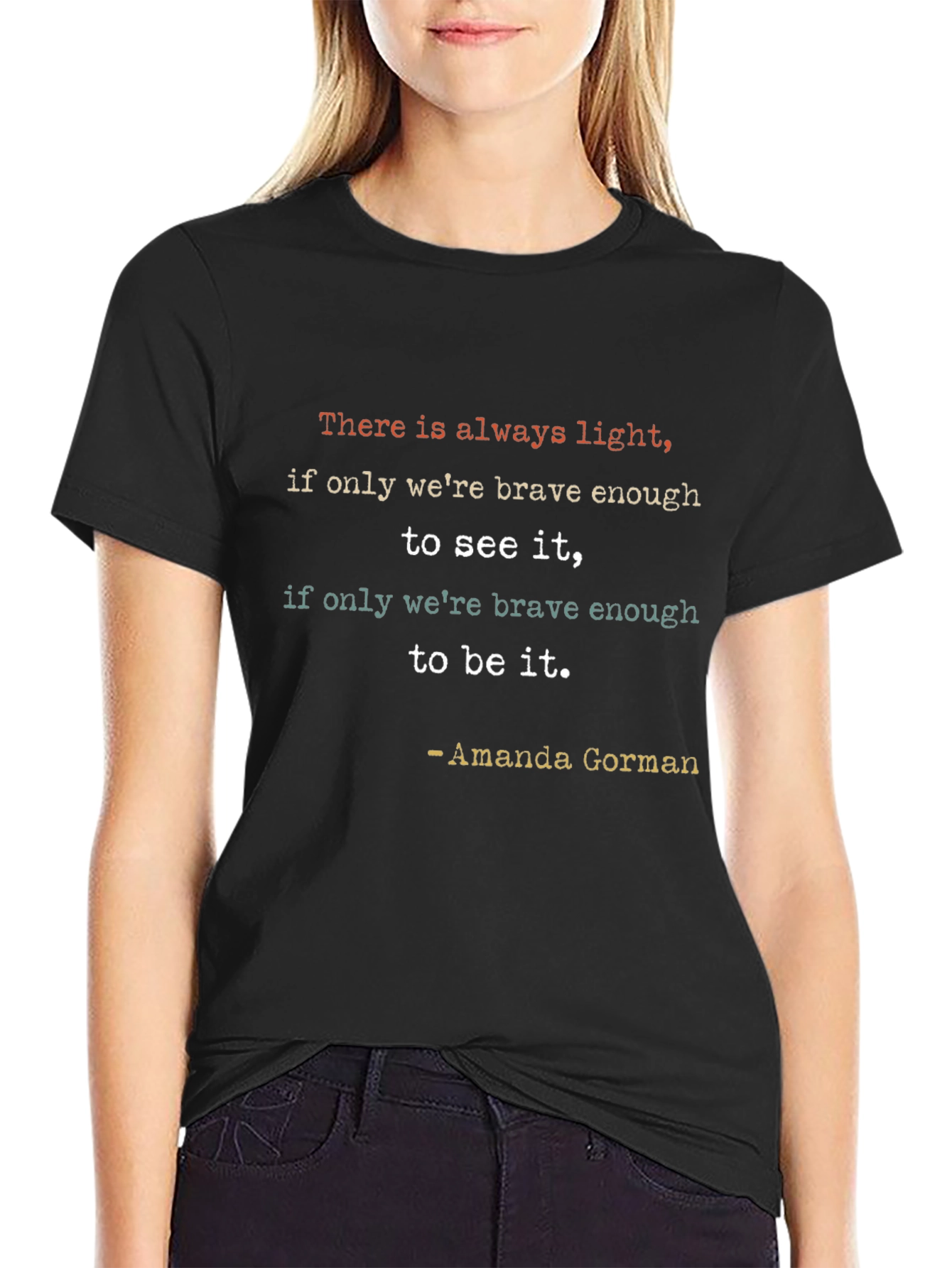 Inspirational Amanda Gorman Quote T-Shirt