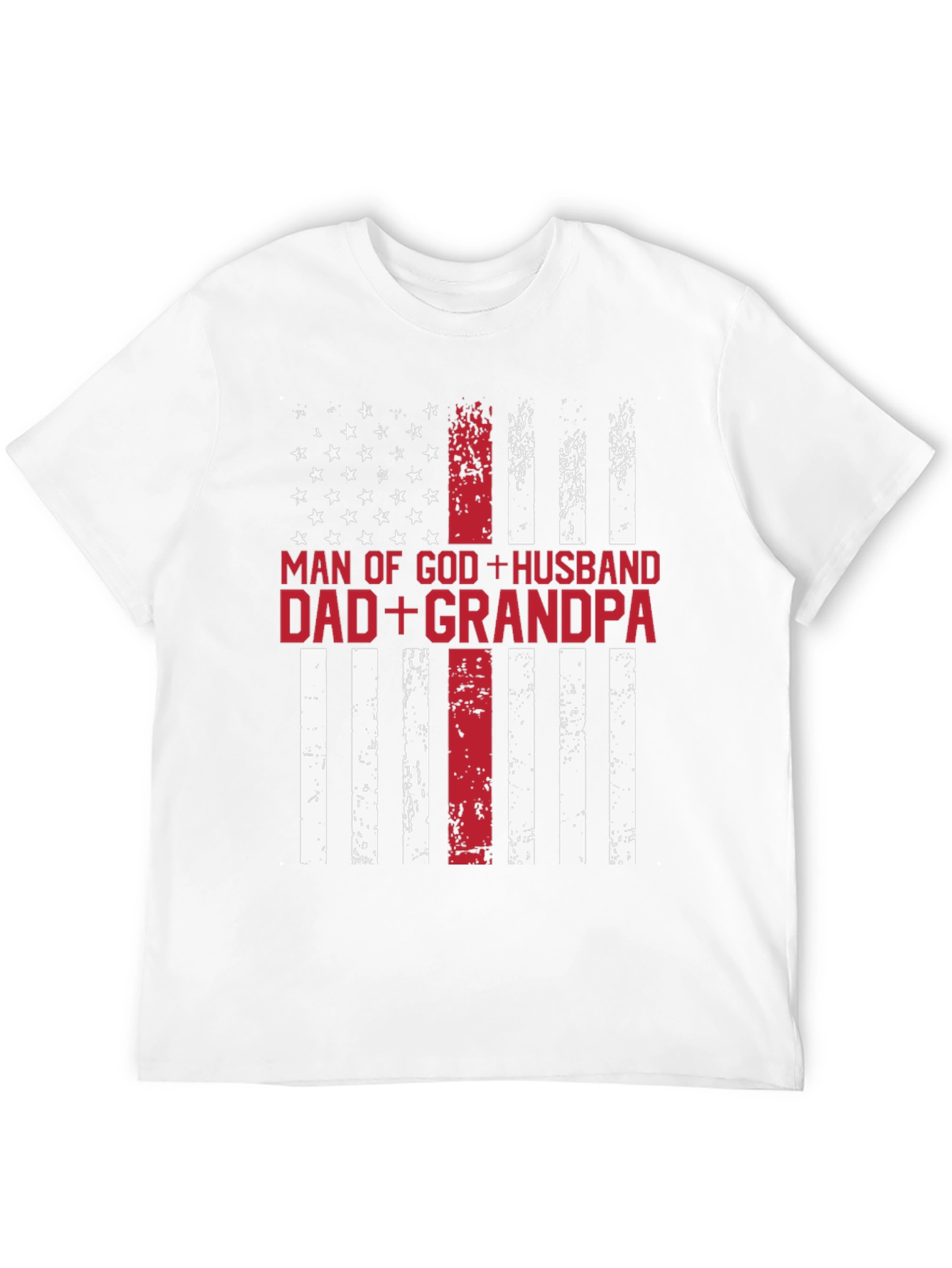 Man of God Husband Dad Grandpa Flag T-Shirt