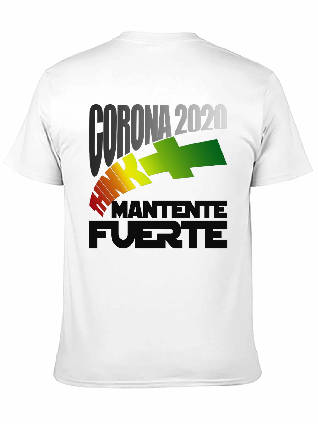 Corona 2020 Stay Strong Graphic T-Shirt
