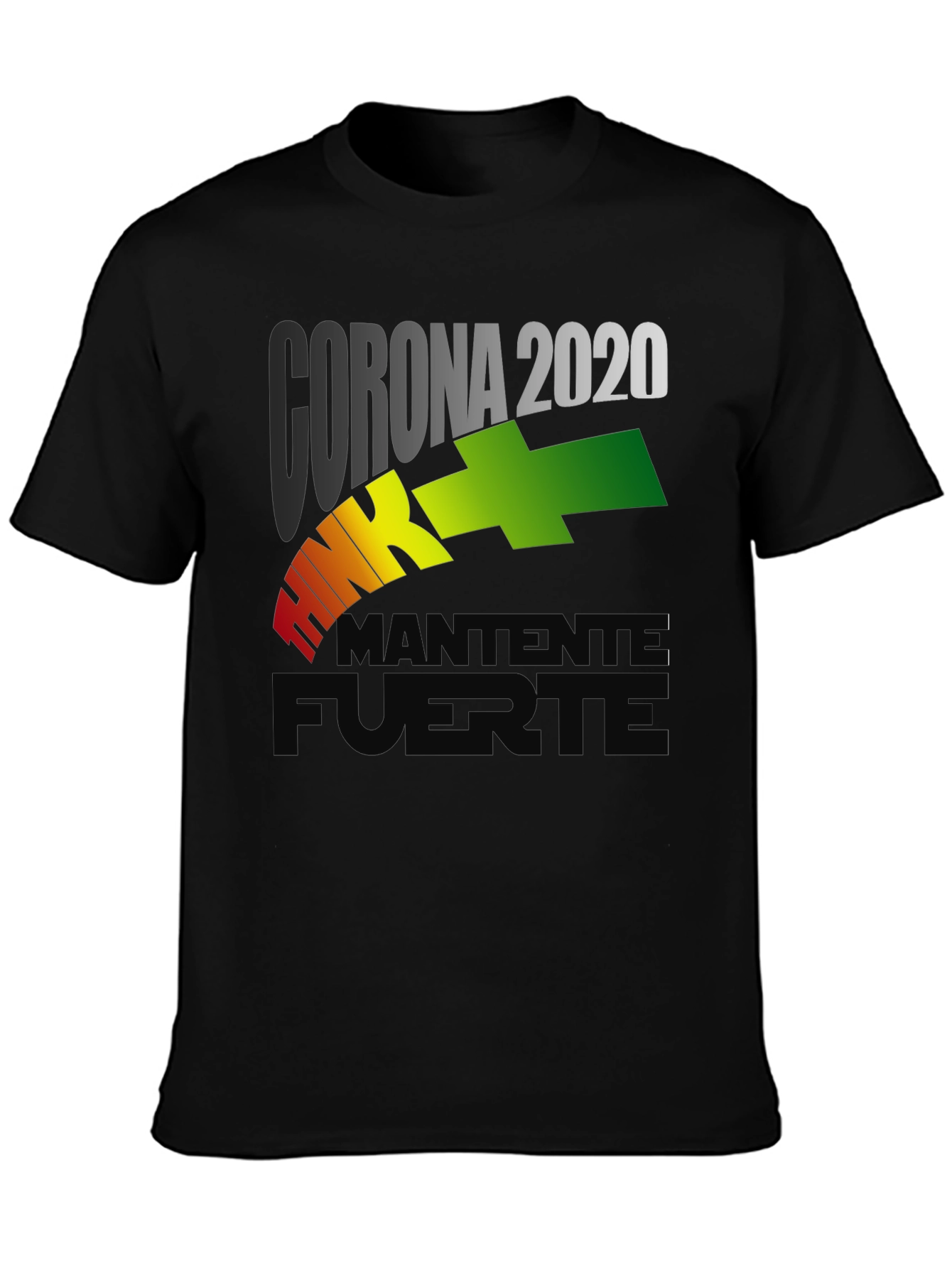 Corona 2020 Stay Strong Graphic T-Shirt