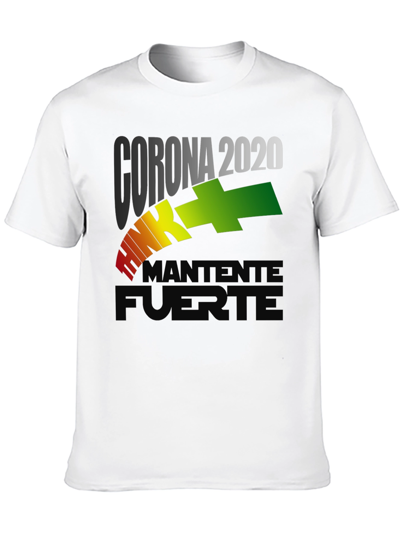 Corona 2020 Stay Strong Graphic T-Shirt