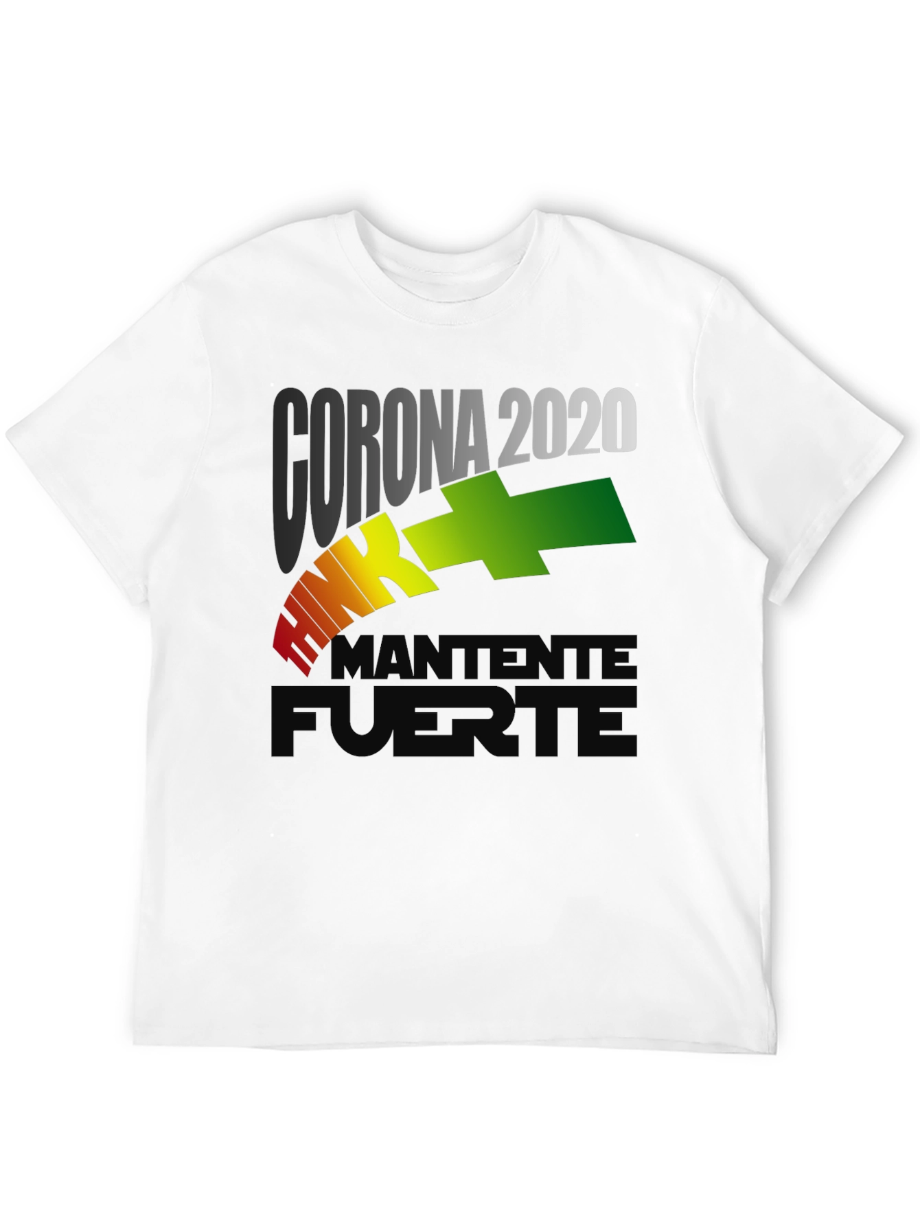 Corona 2020 Stay Strong Graphic T-Shirt