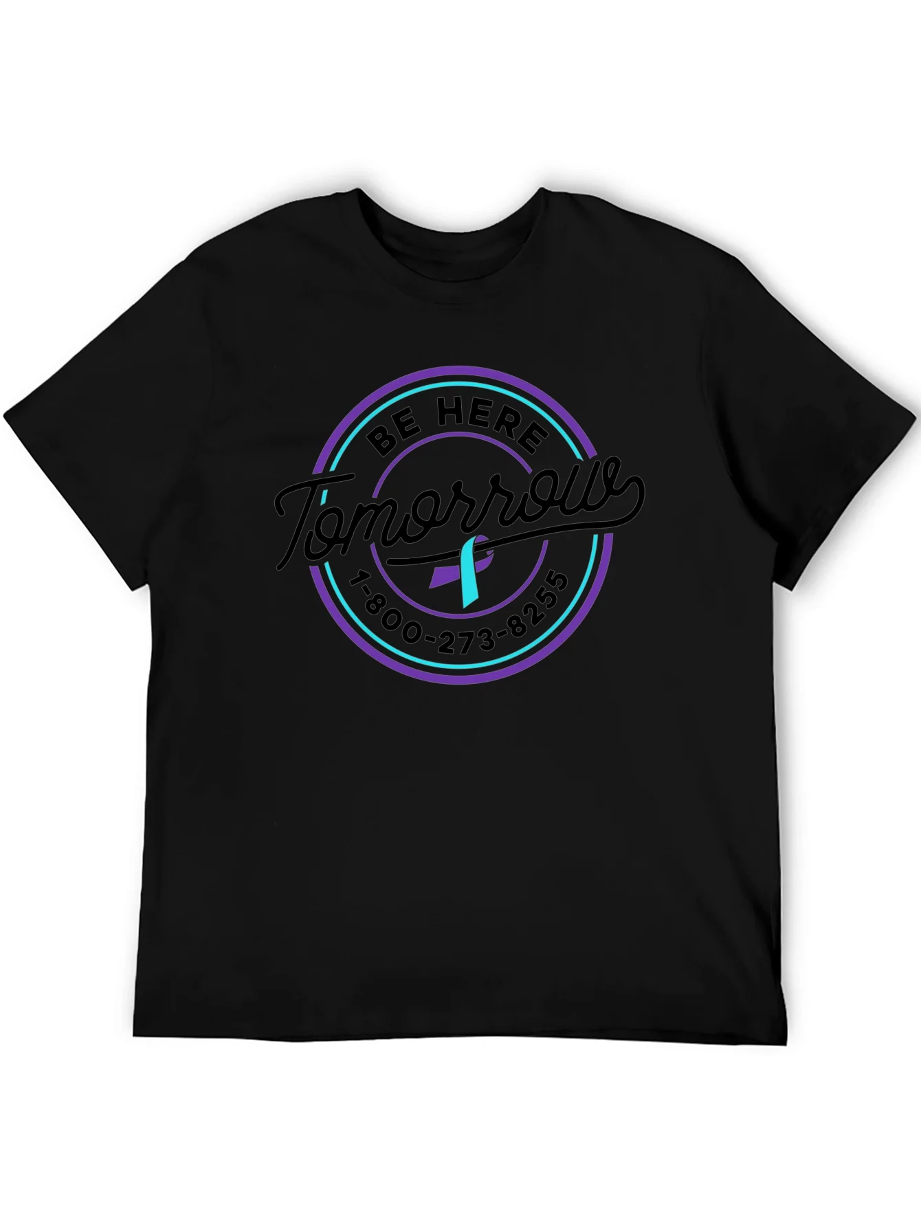 Be Here Tomorrow Suicide Prevention Awareness T-Shirt