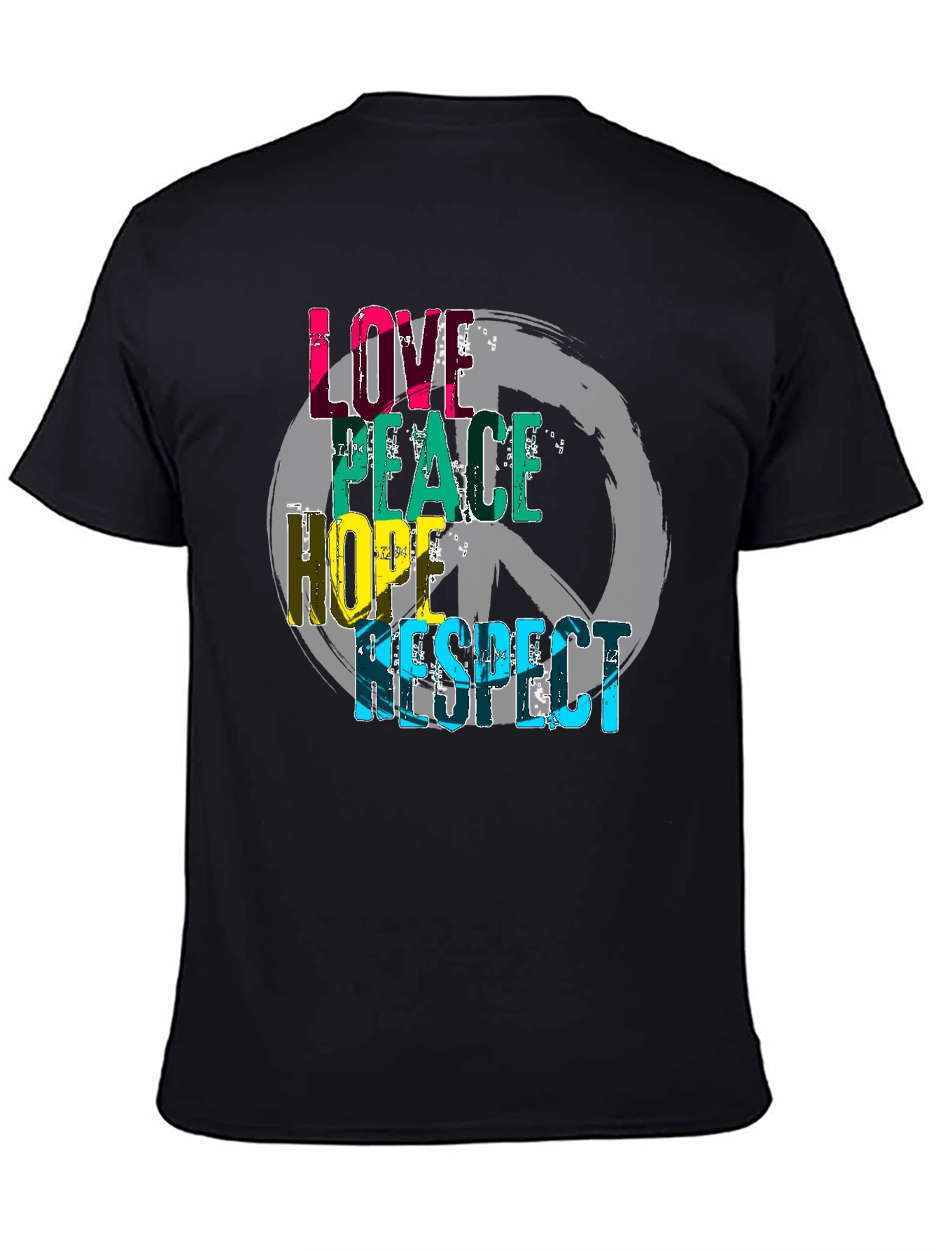 Love Peace Hope Respect Graphic T-Shirt