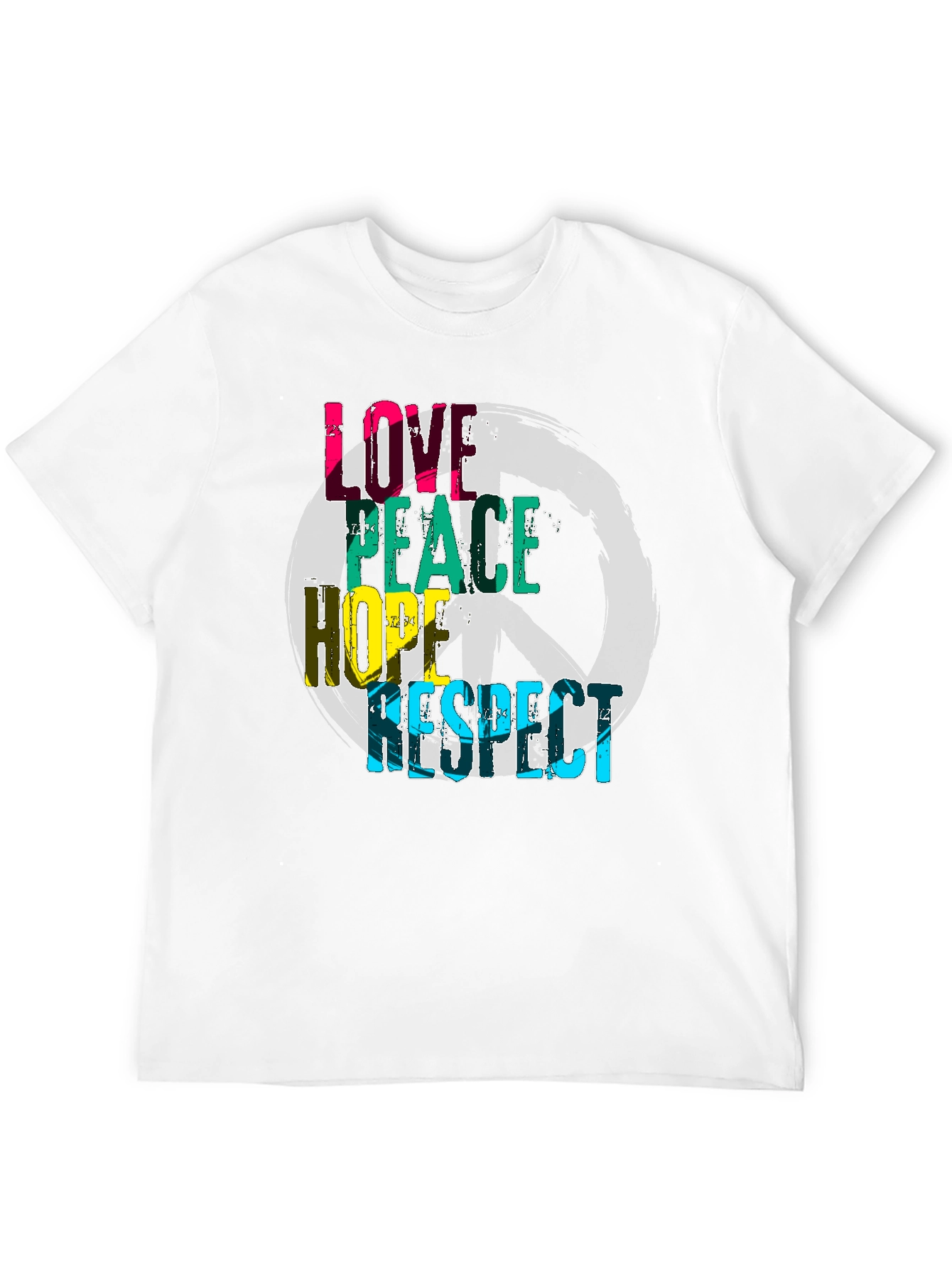 Love Peace Hope Respect Graphic T-Shirt