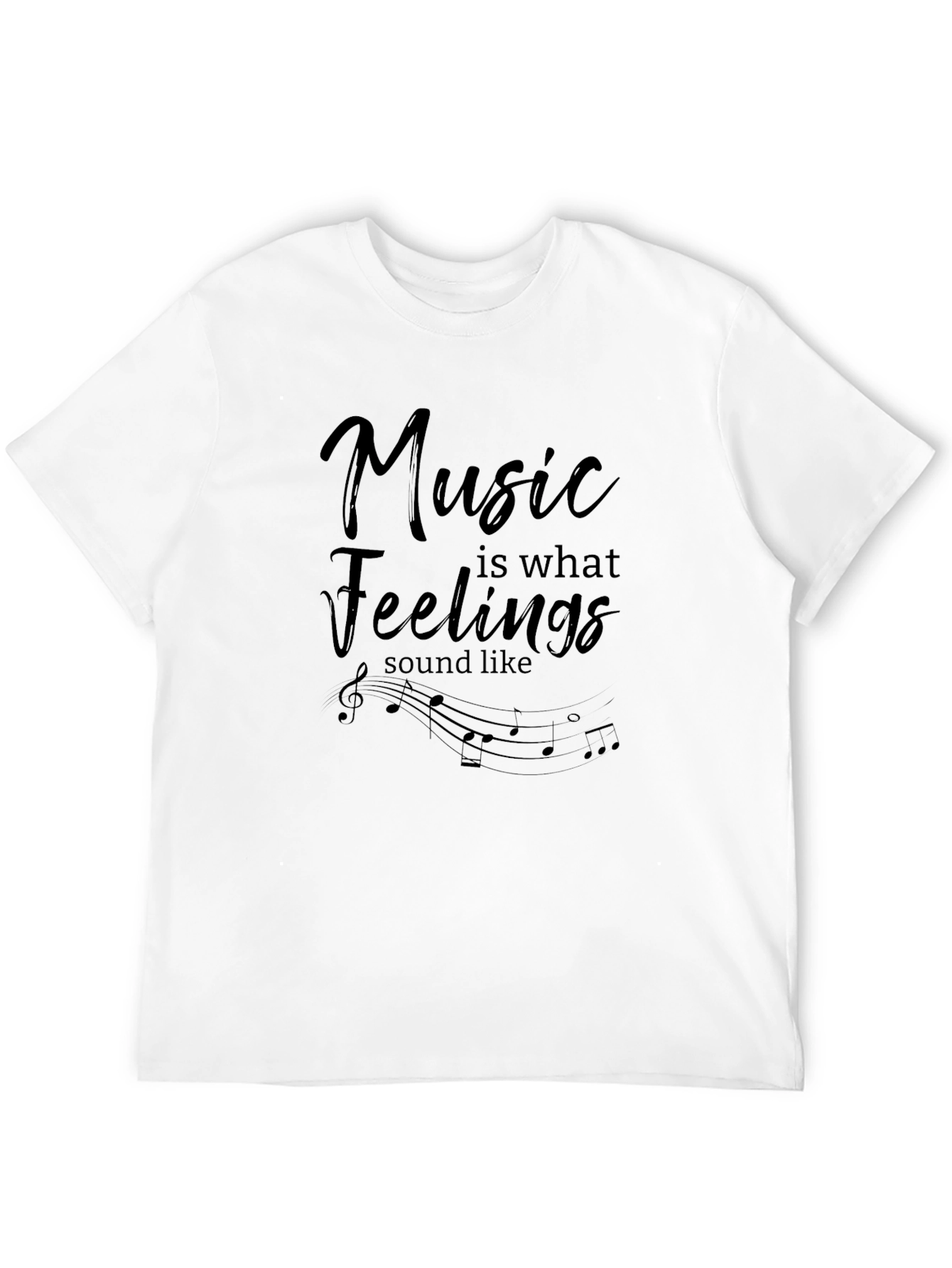 Music is Feelings T-Shirt - Stylish Tee