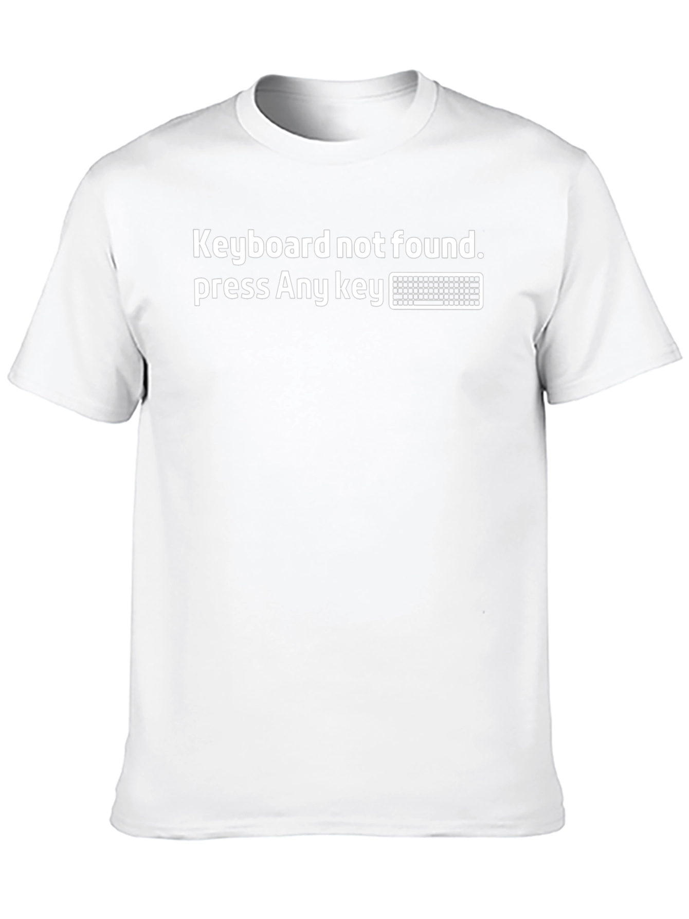Keyboard Not Found T-Shirt - Funny Computer Geek Tee