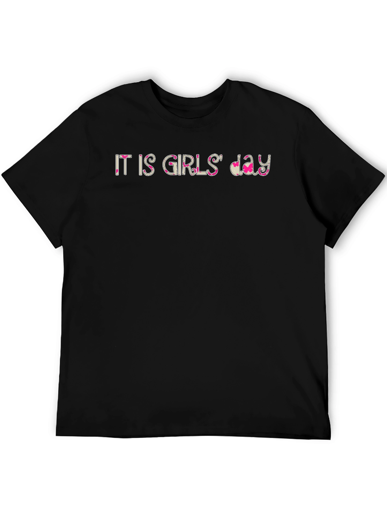 It Is Girls Day Printed Black T-Shirt