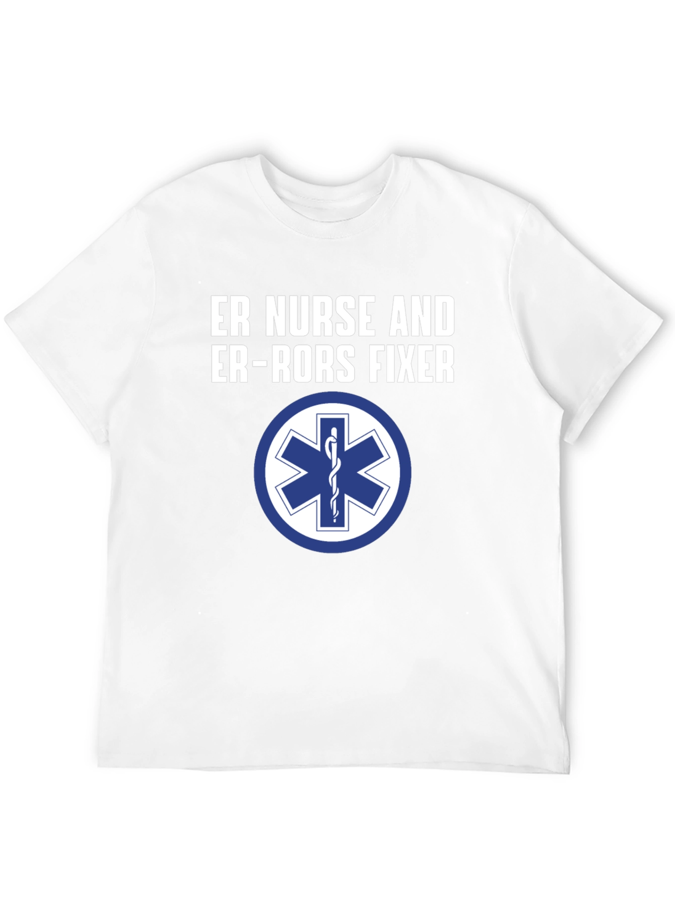 ER Nurse Error Fixer Graphic T-Shirt