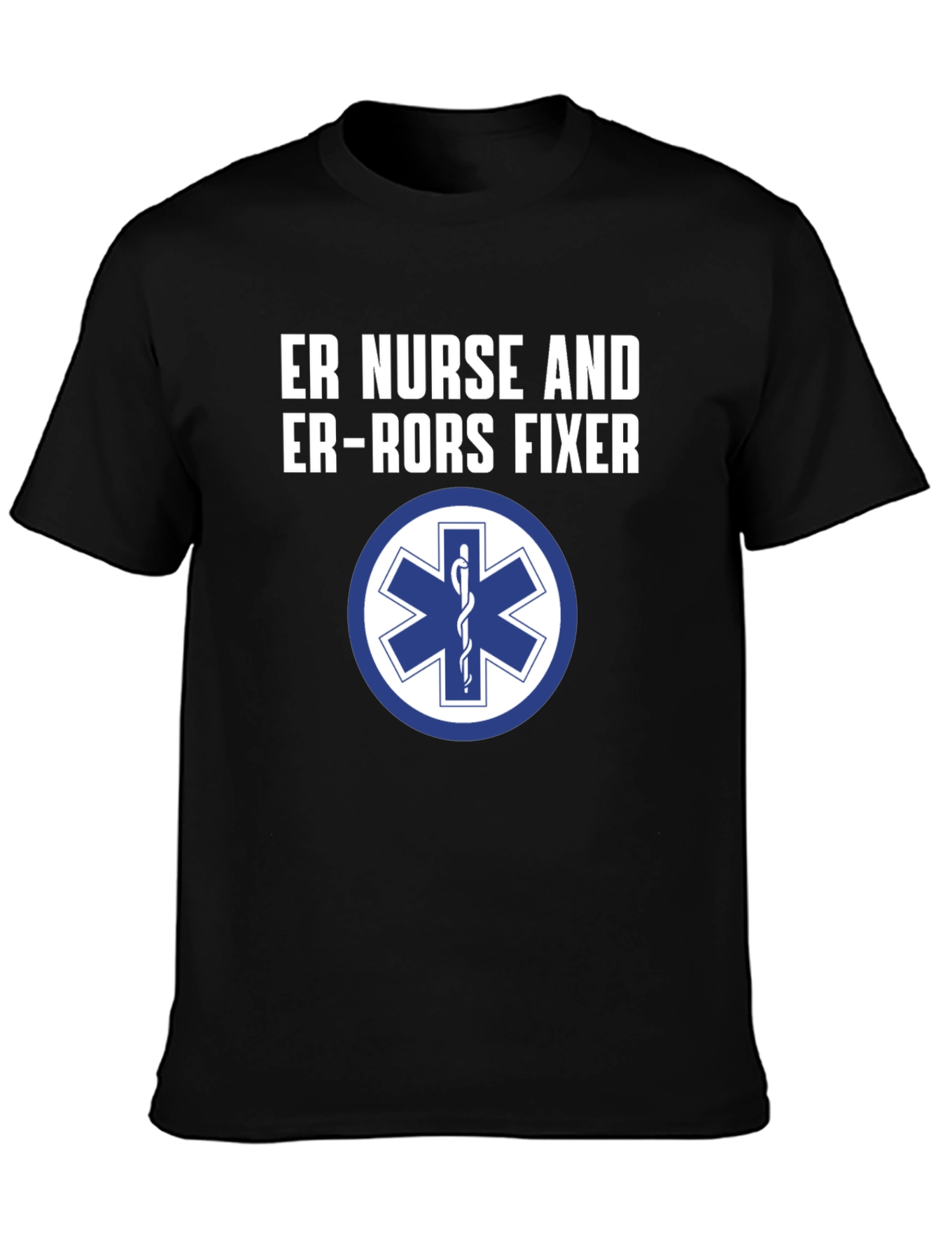 ER Nurse Error Fixer Graphic T-Shirt