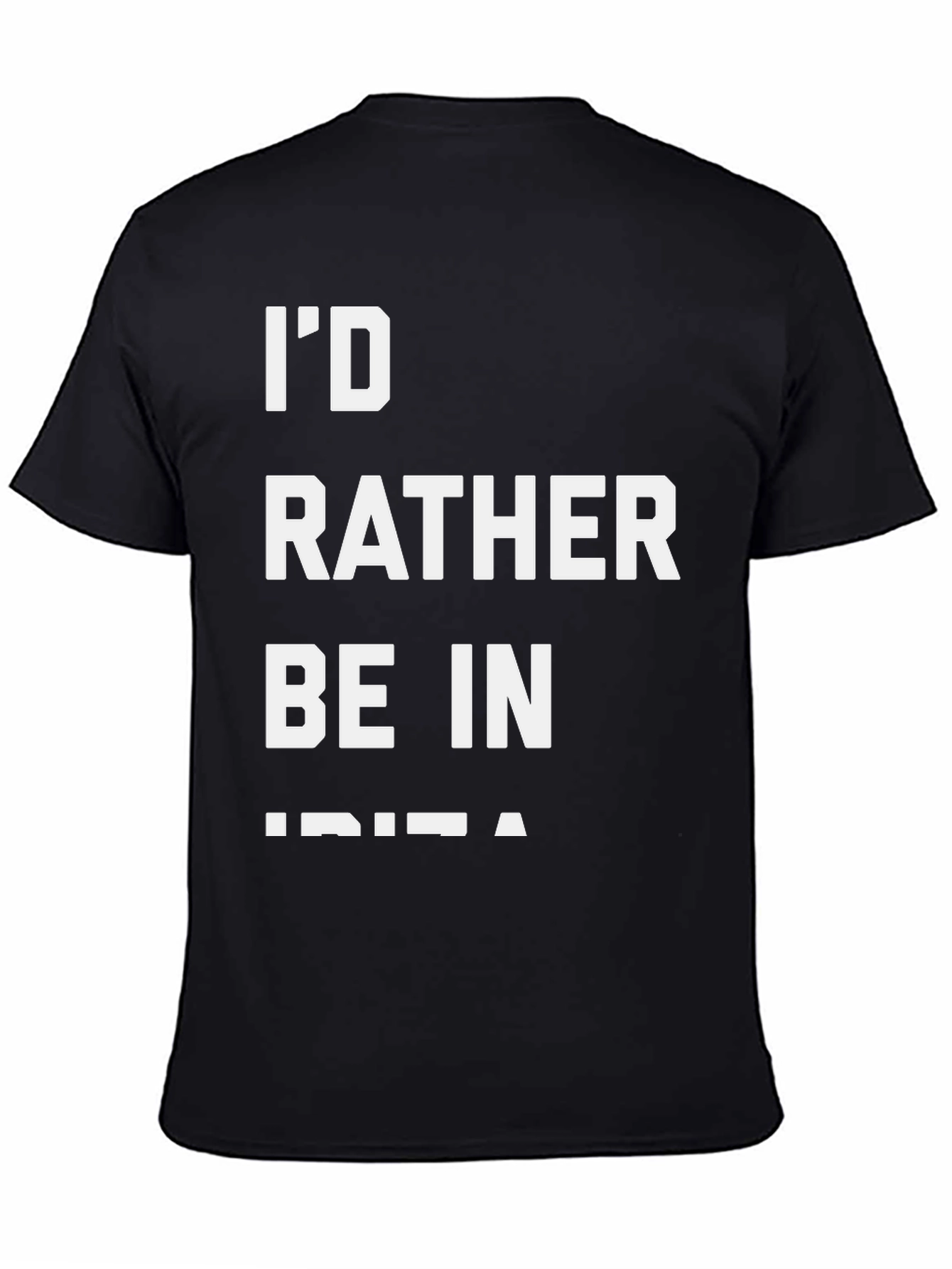 Id Rather Be In Ibiza Black T-Shirt