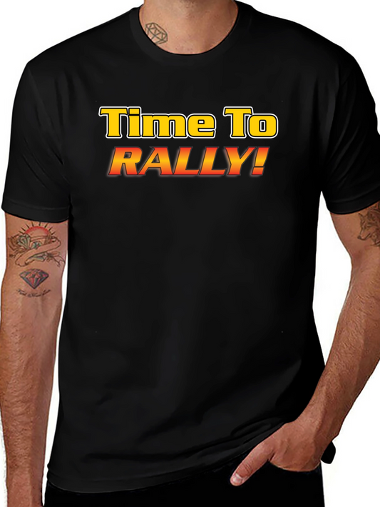 Time To Rally! Graphic Tee - Black Cotton T-Shirt
