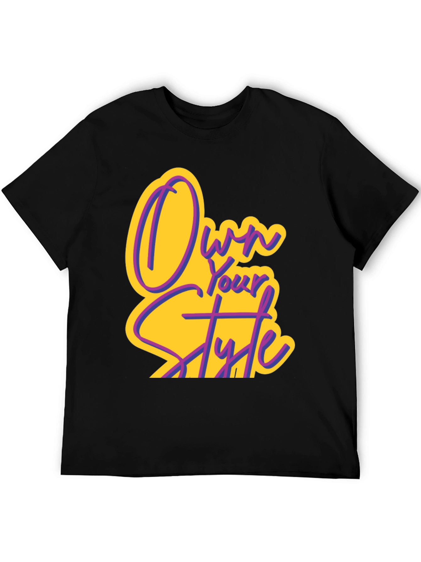 Own Your Style Graphic Tee - Black Cotton T-Shirt