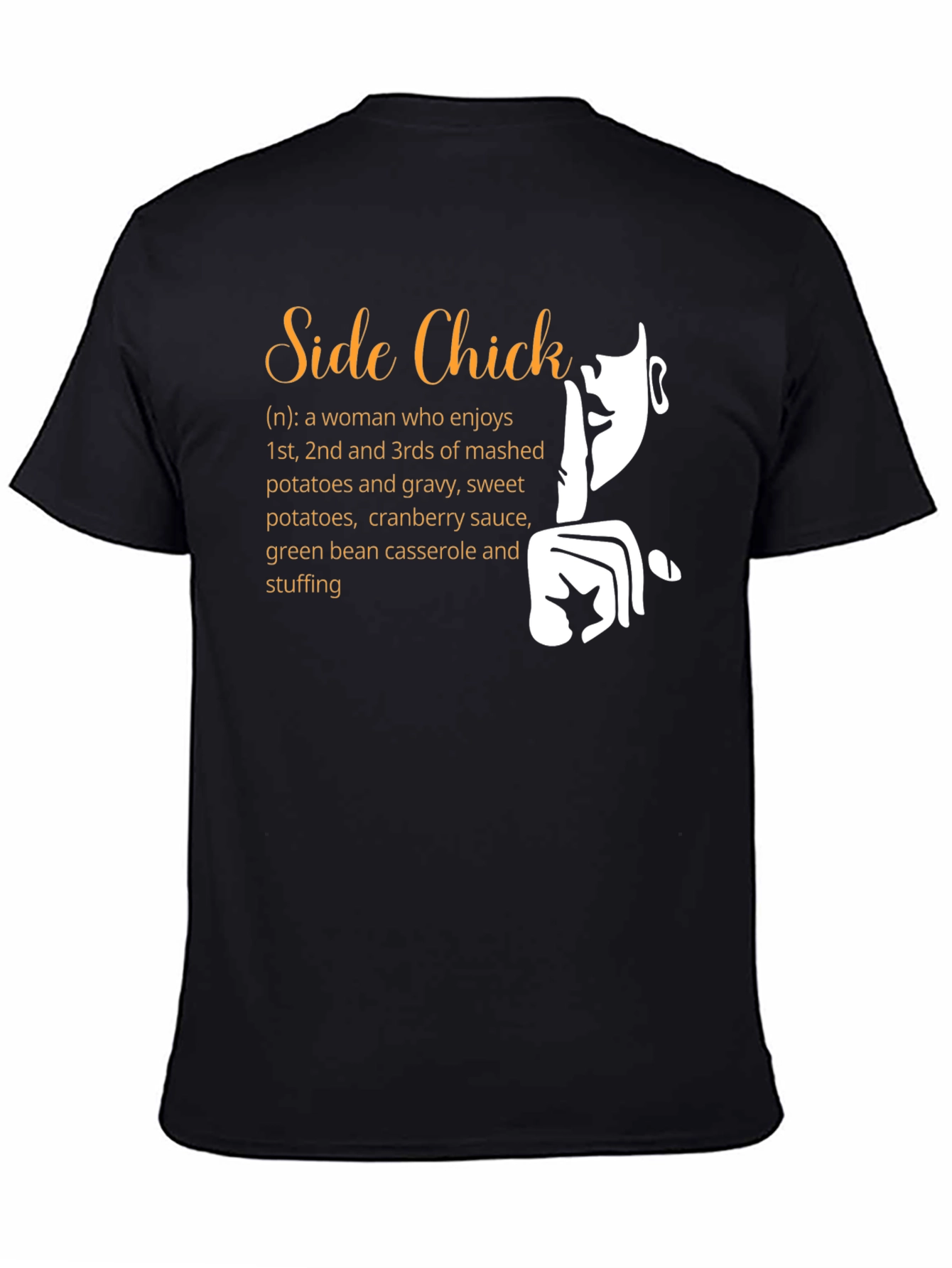 Funny Side Chick Thanksgiving T-Shirt