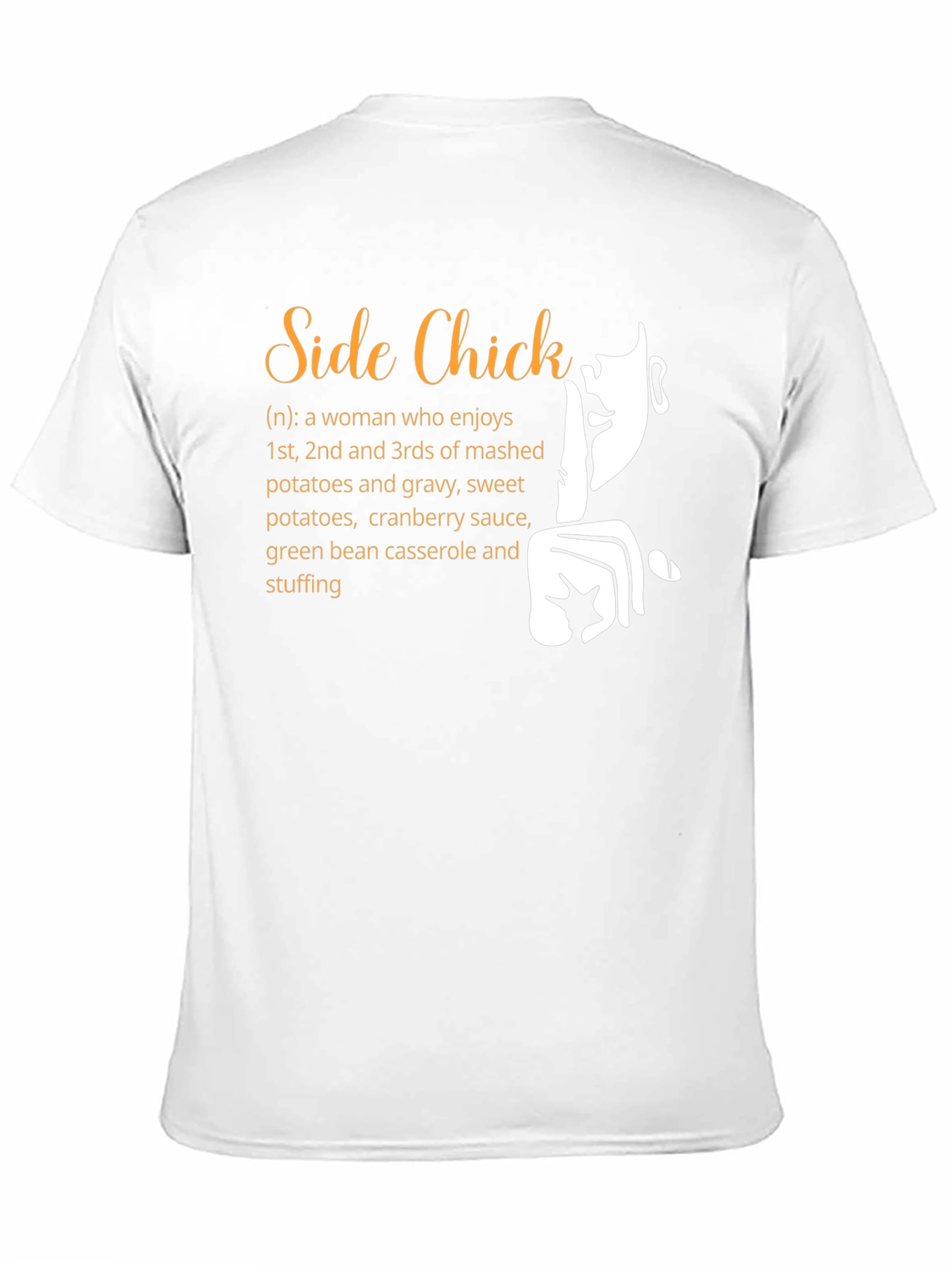 Funny Side Chick Thanksgiving T-Shirt