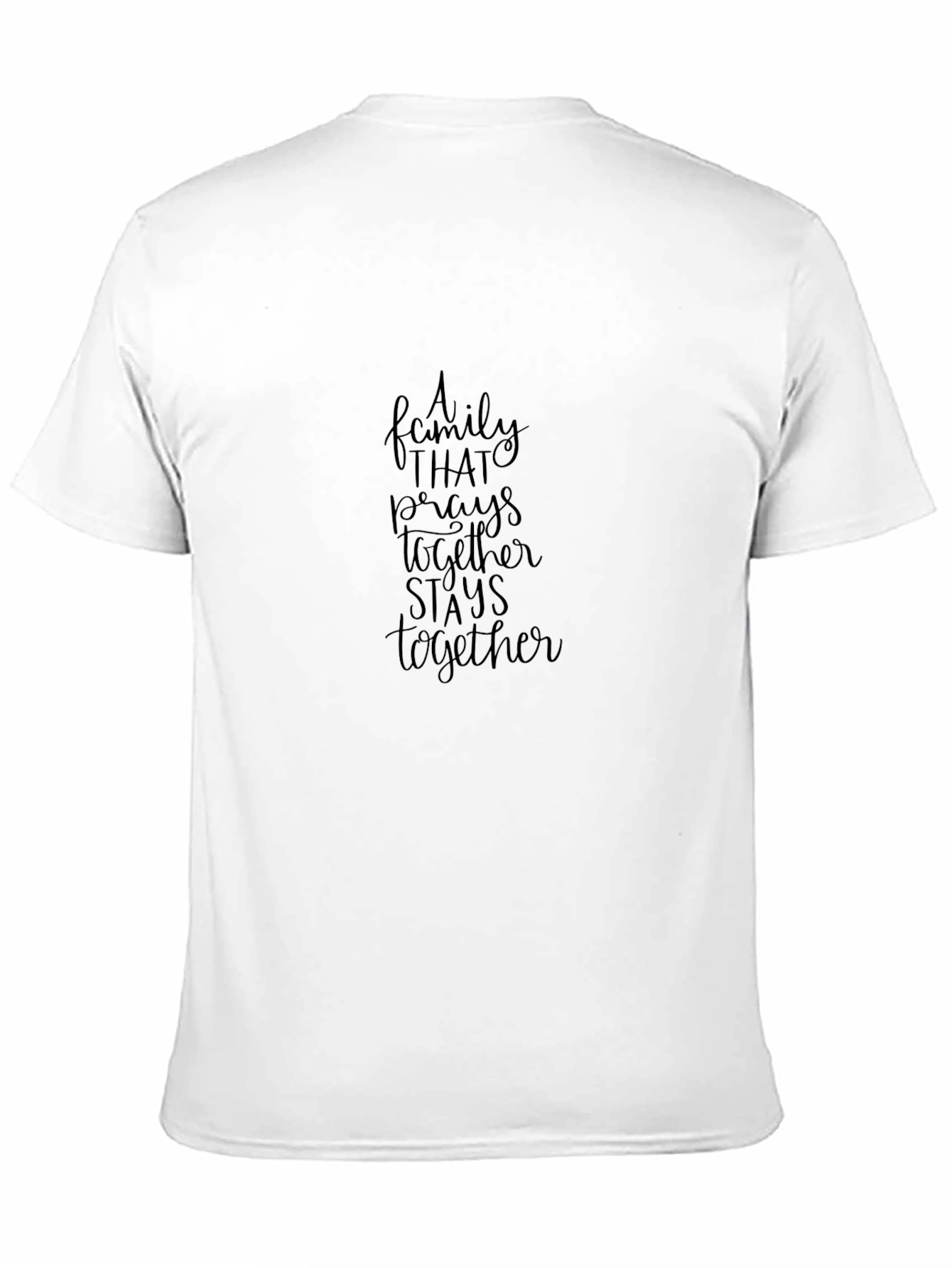 Family That Prays Together T-Shirt