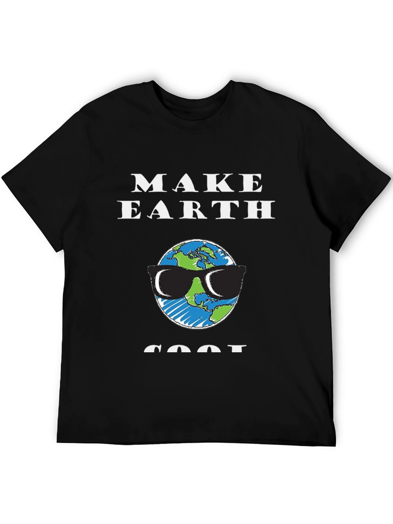 Make Earth Cool T-Shirt