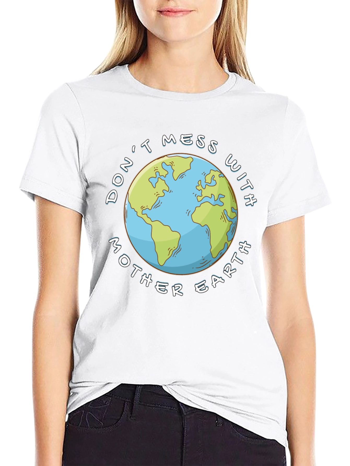 Dont Mess With Mother Earth Black T-Shirt