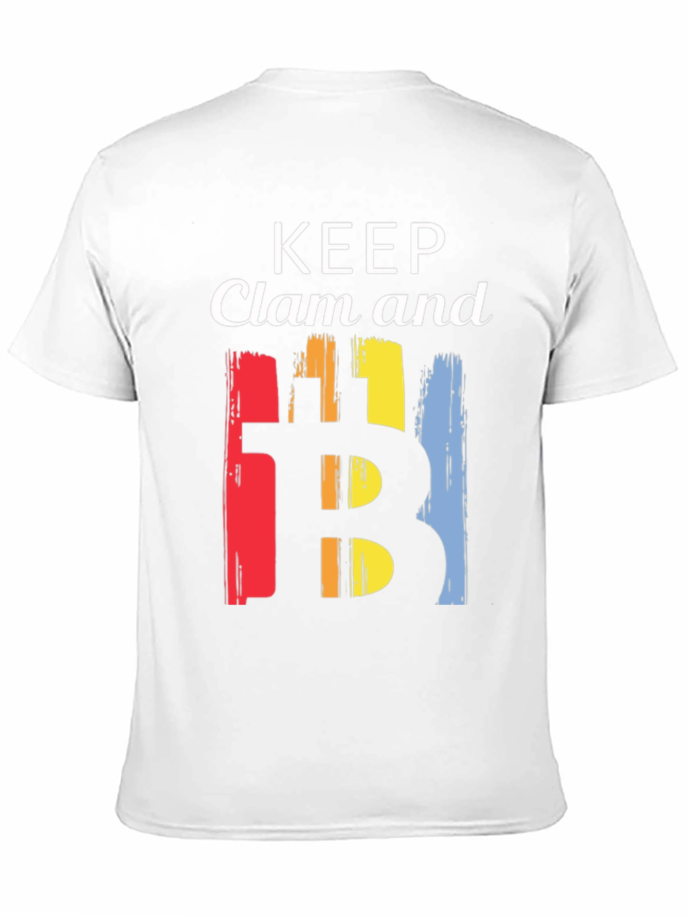 Keep Clam and Bitcoin T-Shirt Crypto Currency Tee