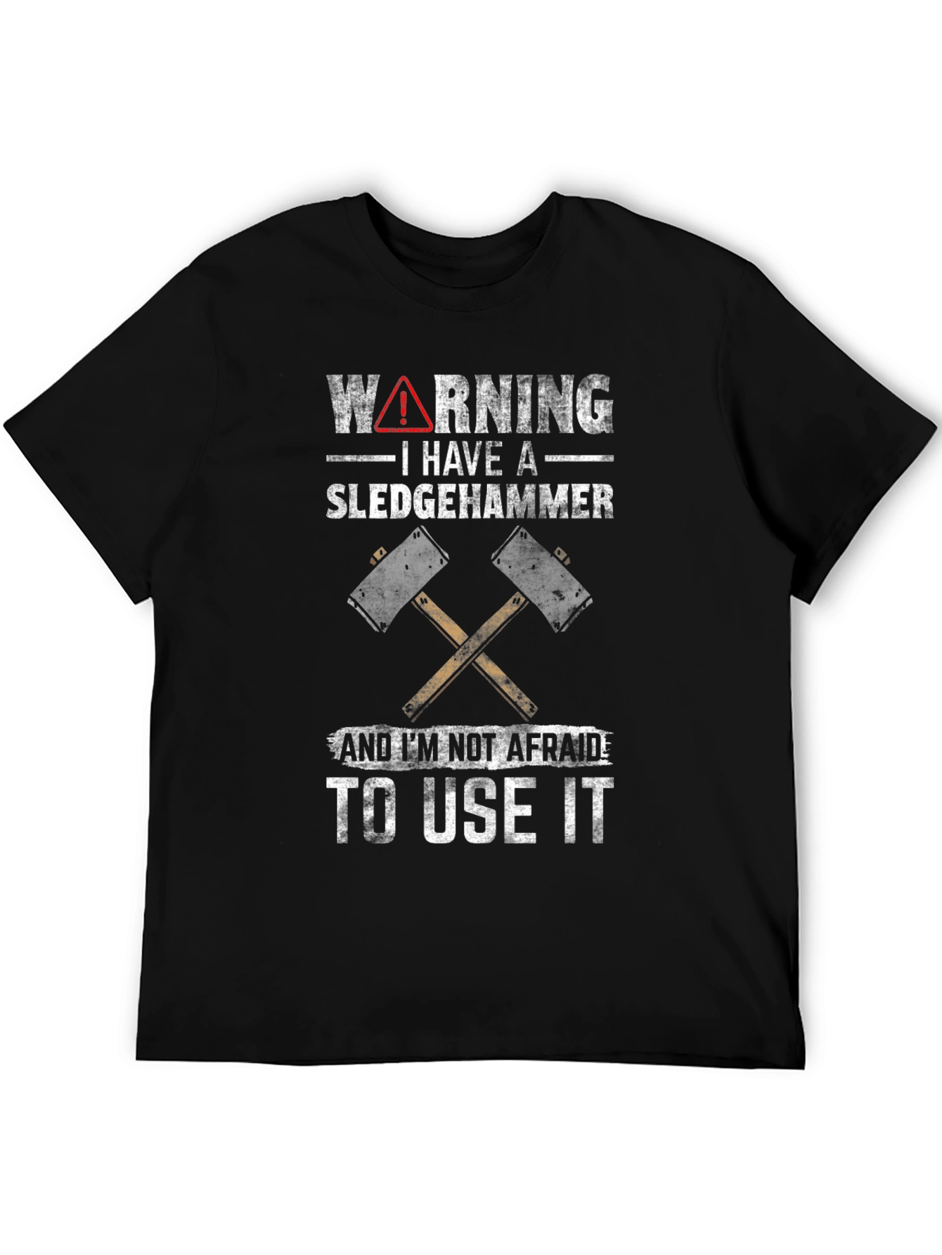 Warning Sledgehammer Graphic Tee