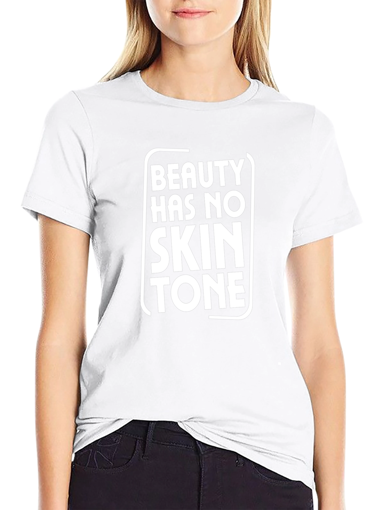 Beauty Has No Skin Tone Graphic Tee