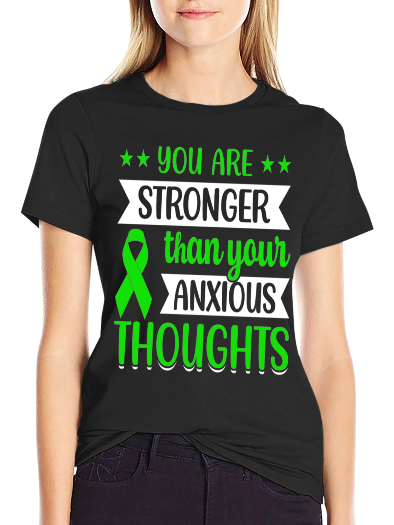 You Are Stronger Than Your Anxious Thoughts T-Shirt
