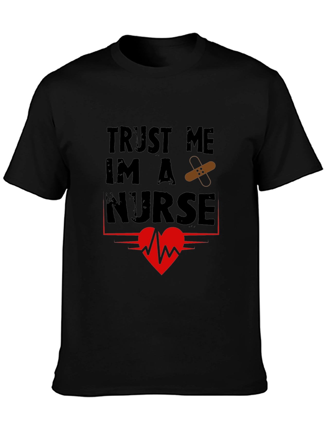 Trust Me Im A Nurse Graphic T-Shirt