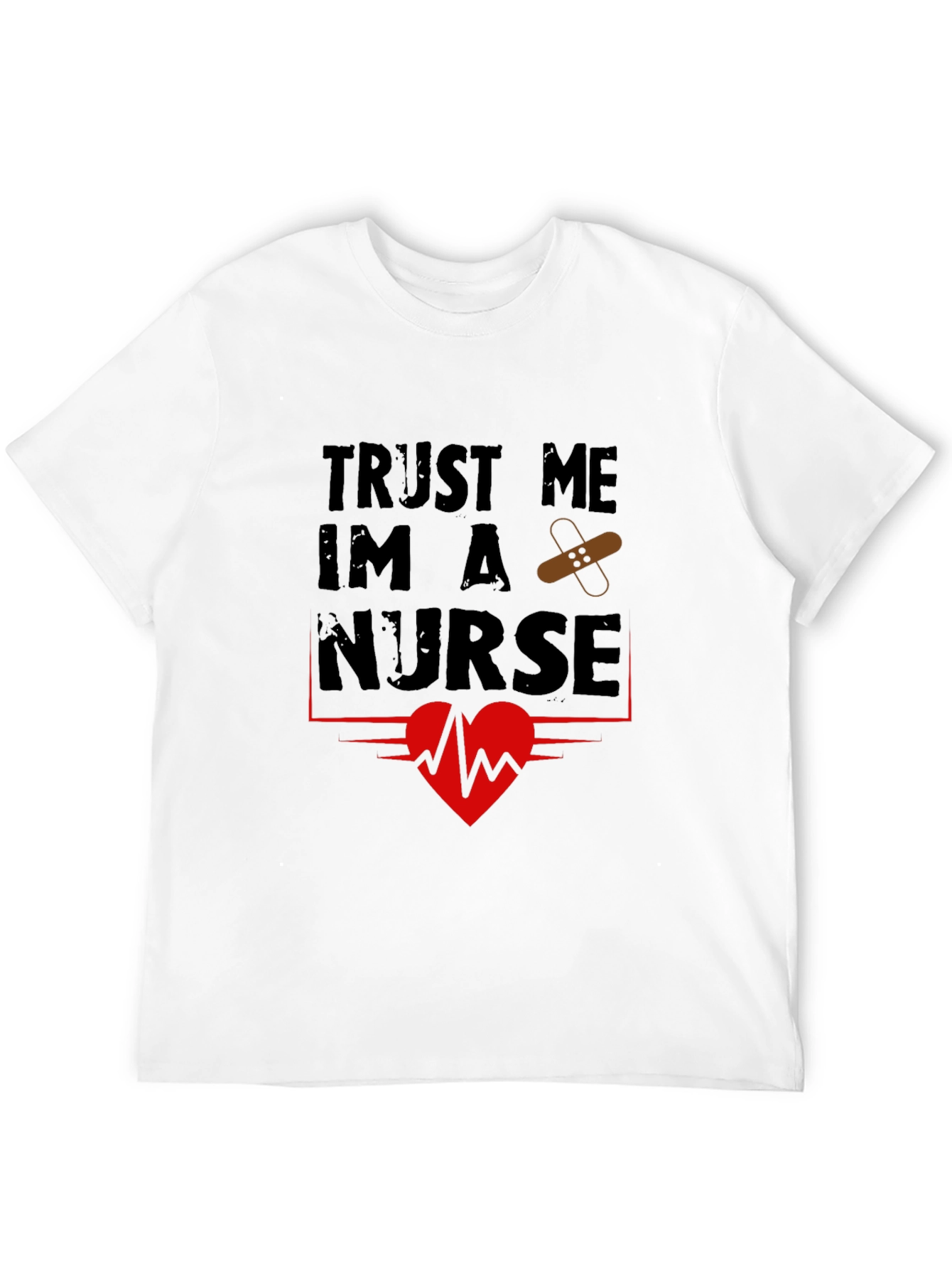 Trust Me Im A Nurse Graphic T-Shirt