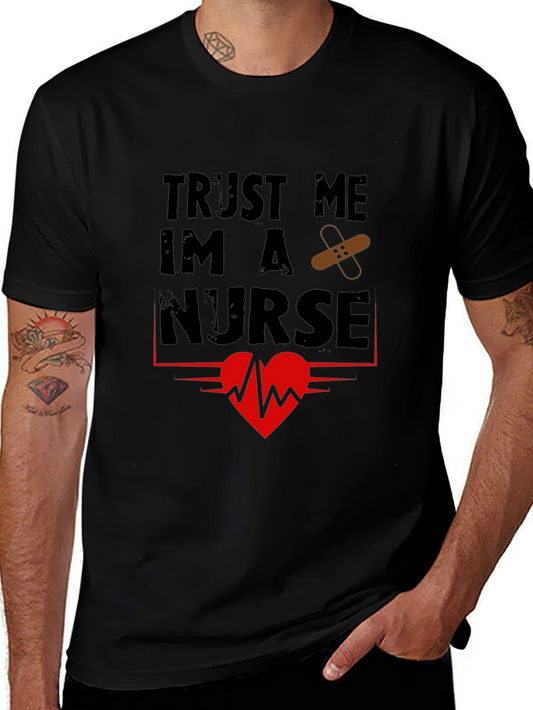 Trust Me Im A Nurse Graphic T-Shirt
