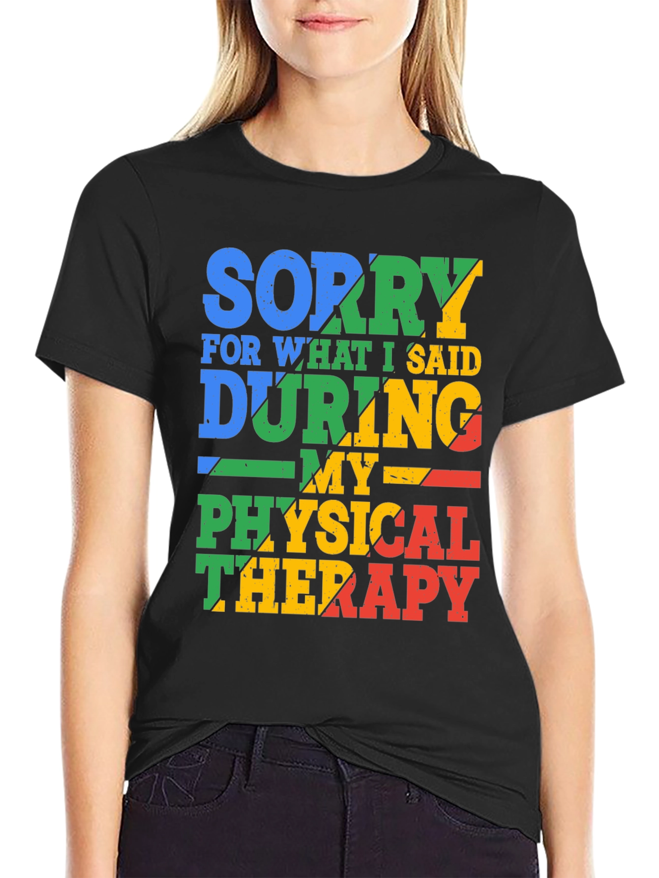 Sorry For What I Said T-Shirt