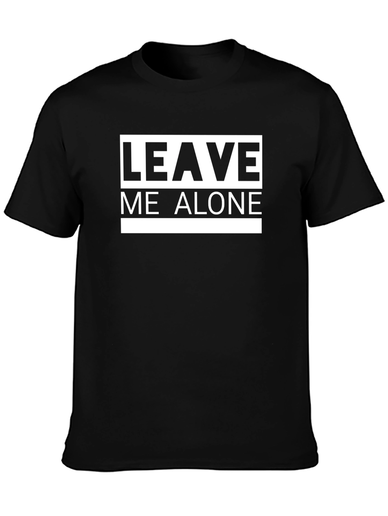 Leave Me Alone Black T-Shirt - Bold Graphic Tee