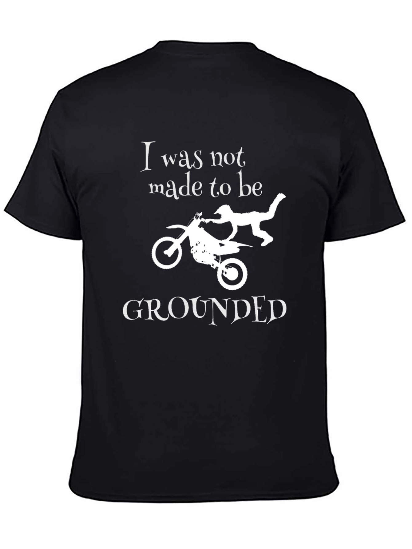 I Was Not Made To Be Grounded T-Shirt