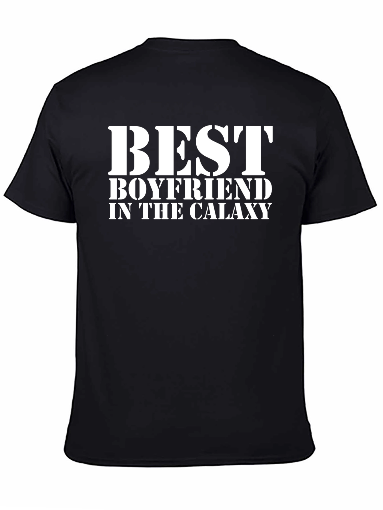 Best Boyfriend in the Galaxy - Black T-Shirt