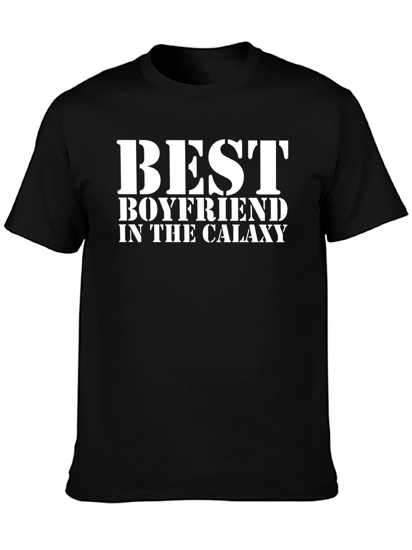 Best Boyfriend in the Galaxy - Black T-Shirt
