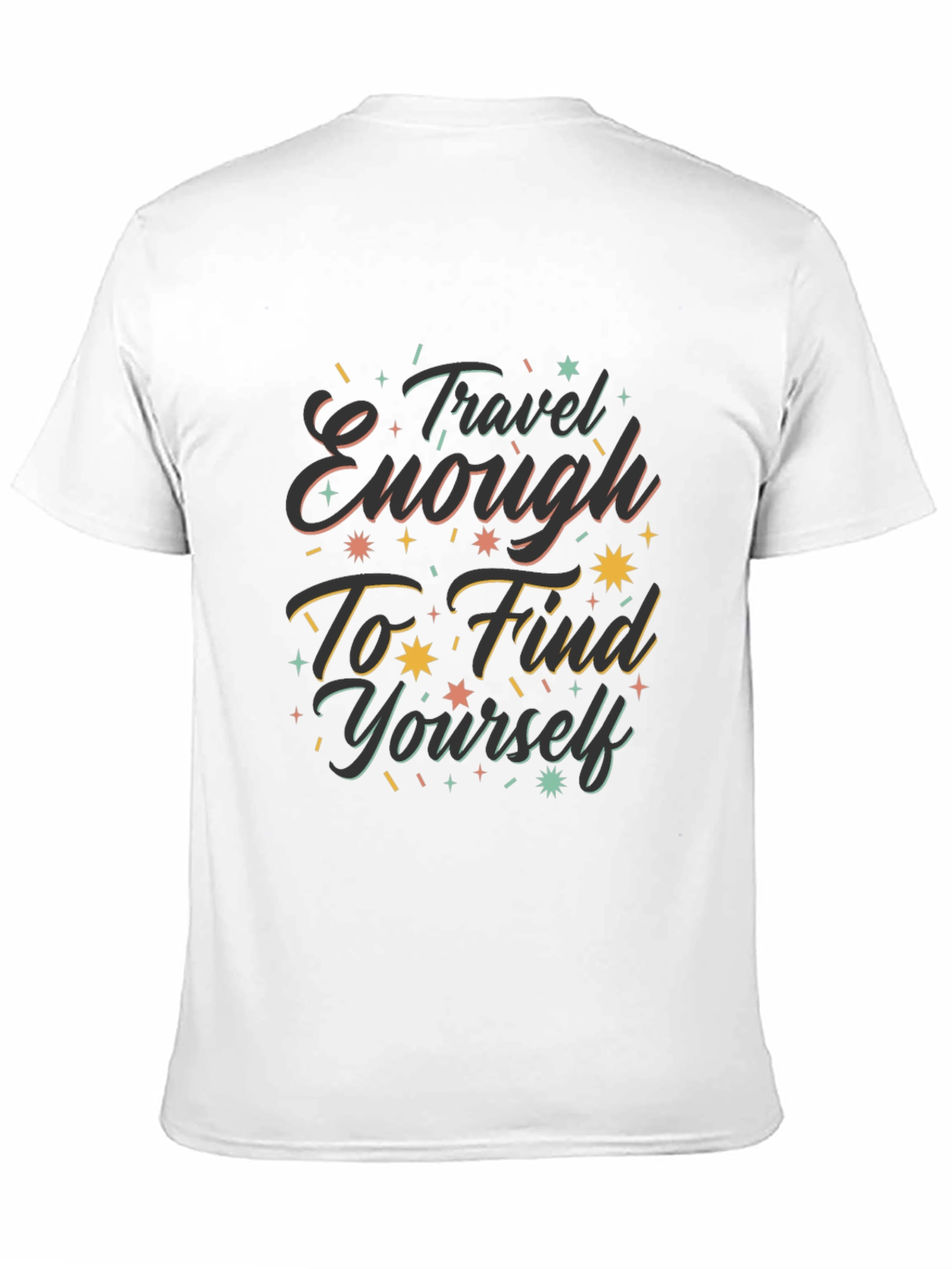 Travel Enough Graphic Tee - Find Yourself T-Shirt