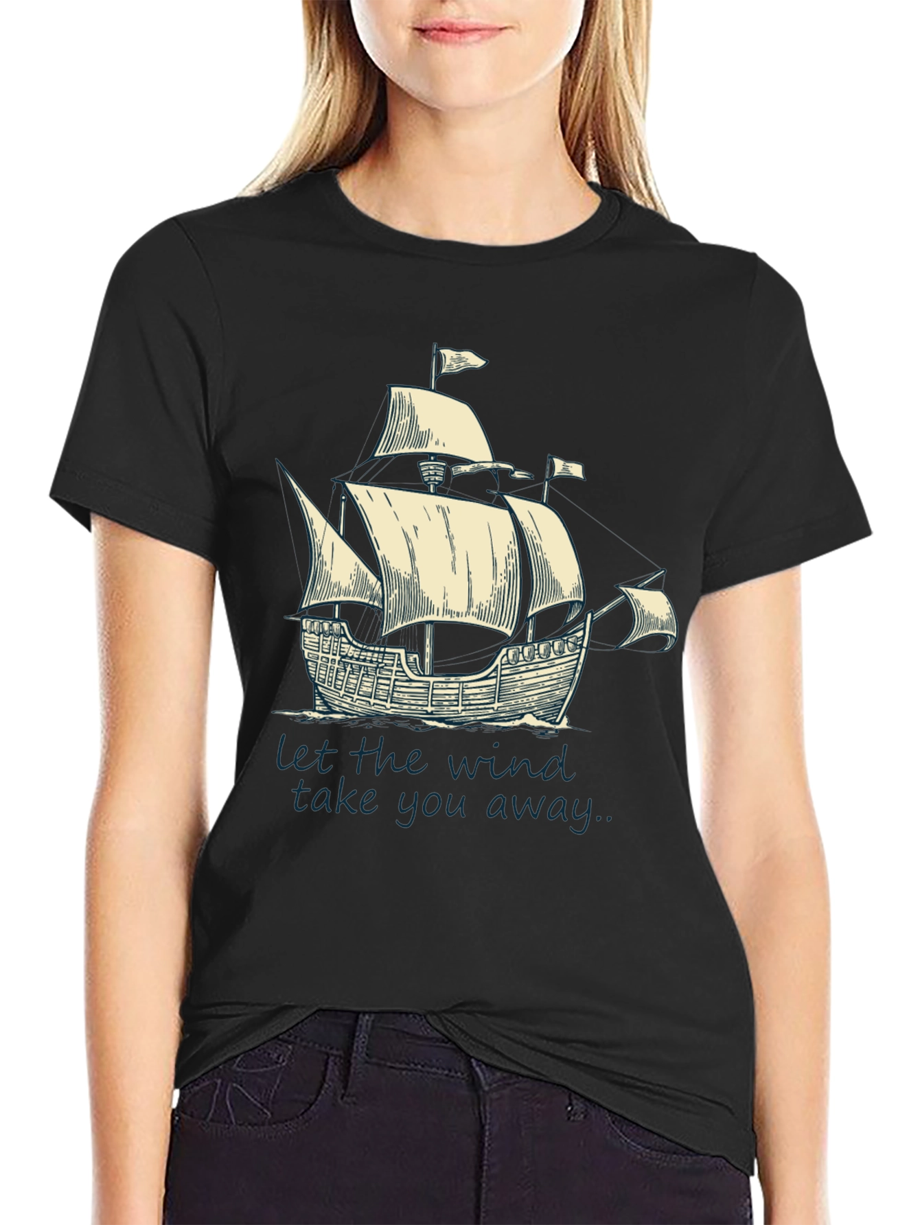 Nautical Sailboat T-Shirt: Let The Wind Take You Away