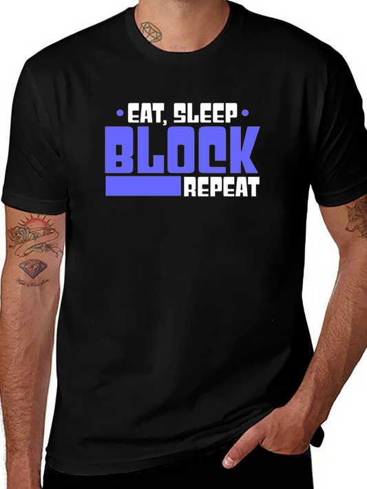 Eat Sleep Block Repeat Black T-Shirt