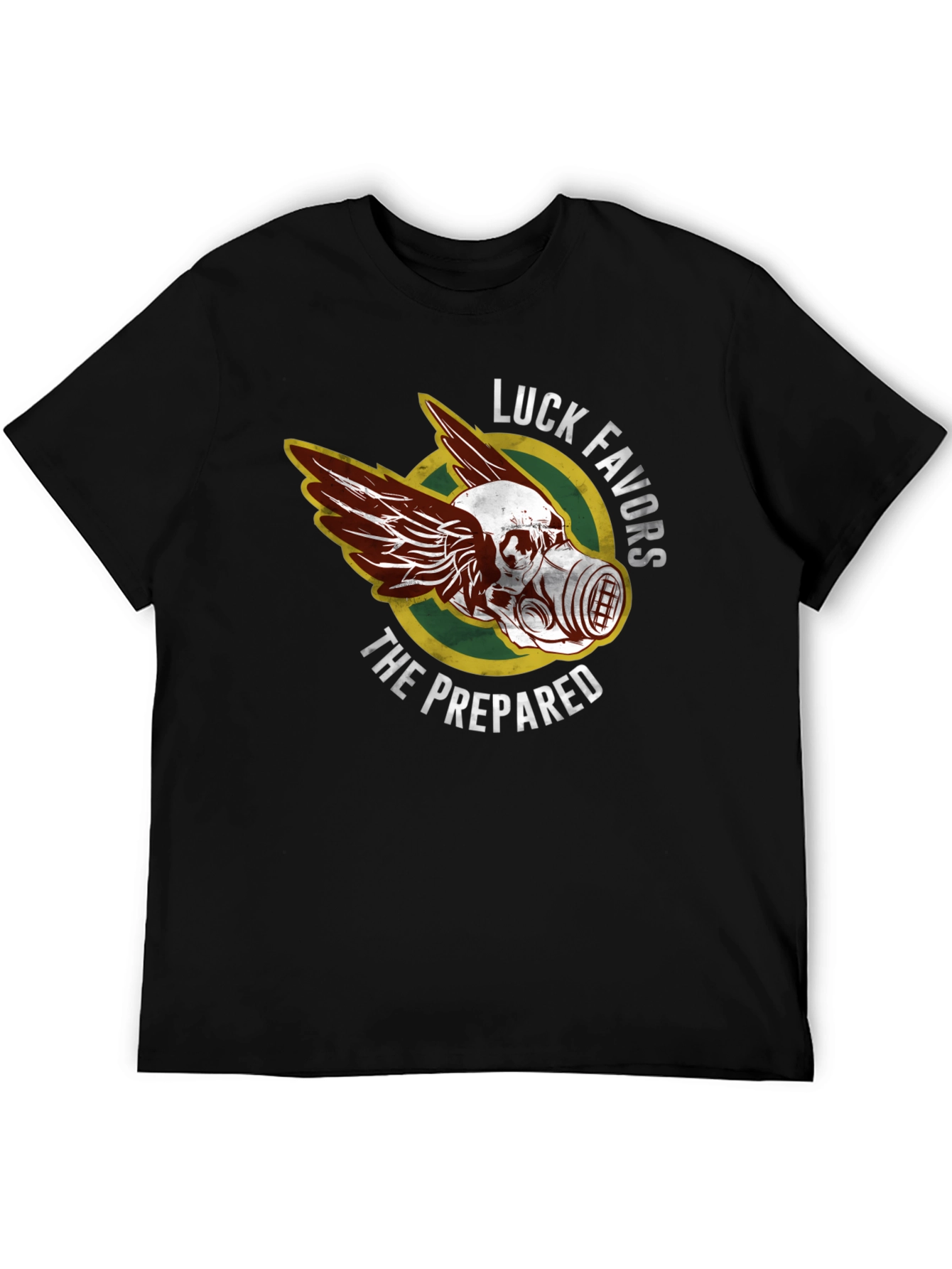 Luck Favors the Prepared T-Shirt