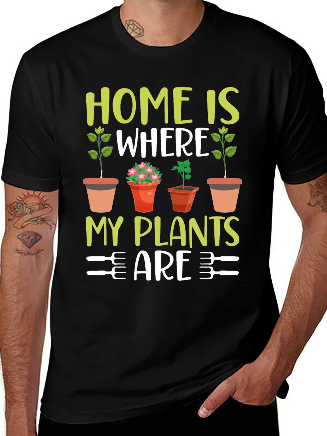 Home Is Where My Plants Are T-Shirt