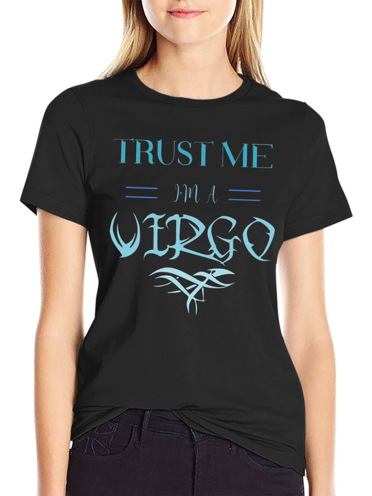 Trust Me Im A Virgo Graphic Tee