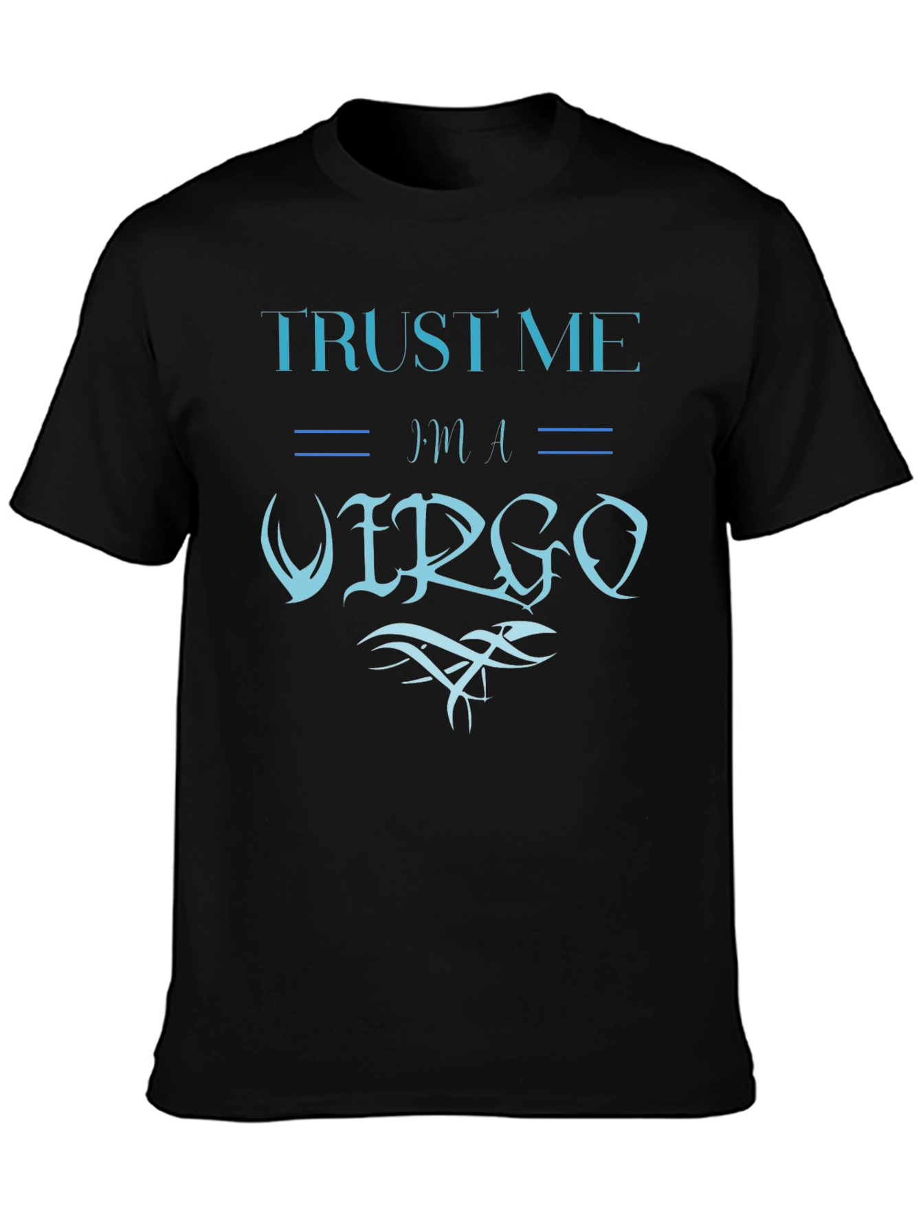 Trust Me Im A Virgo Graphic Tee