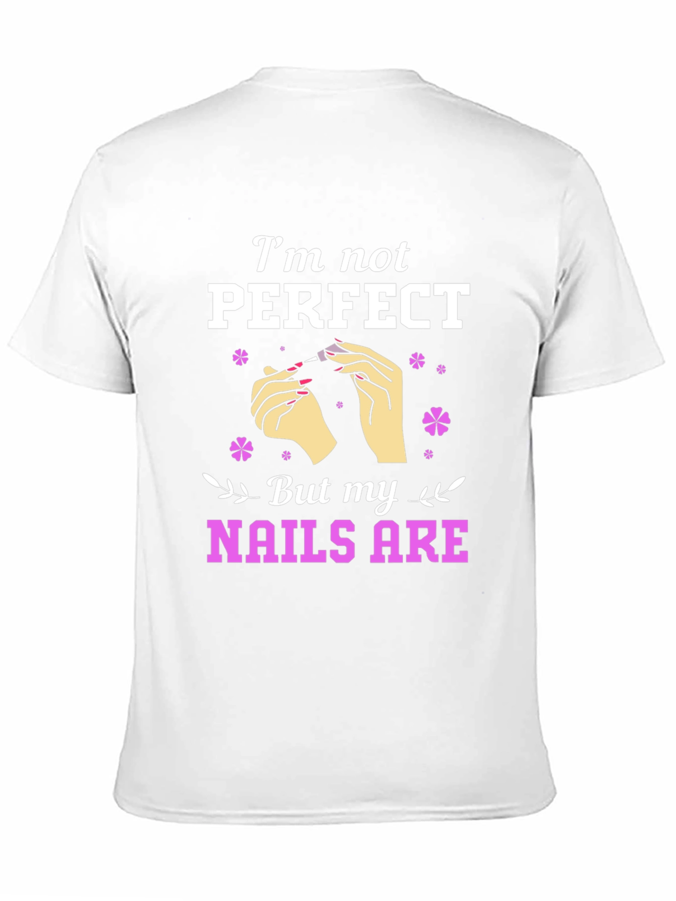 Nail Perfection Graphic Tee