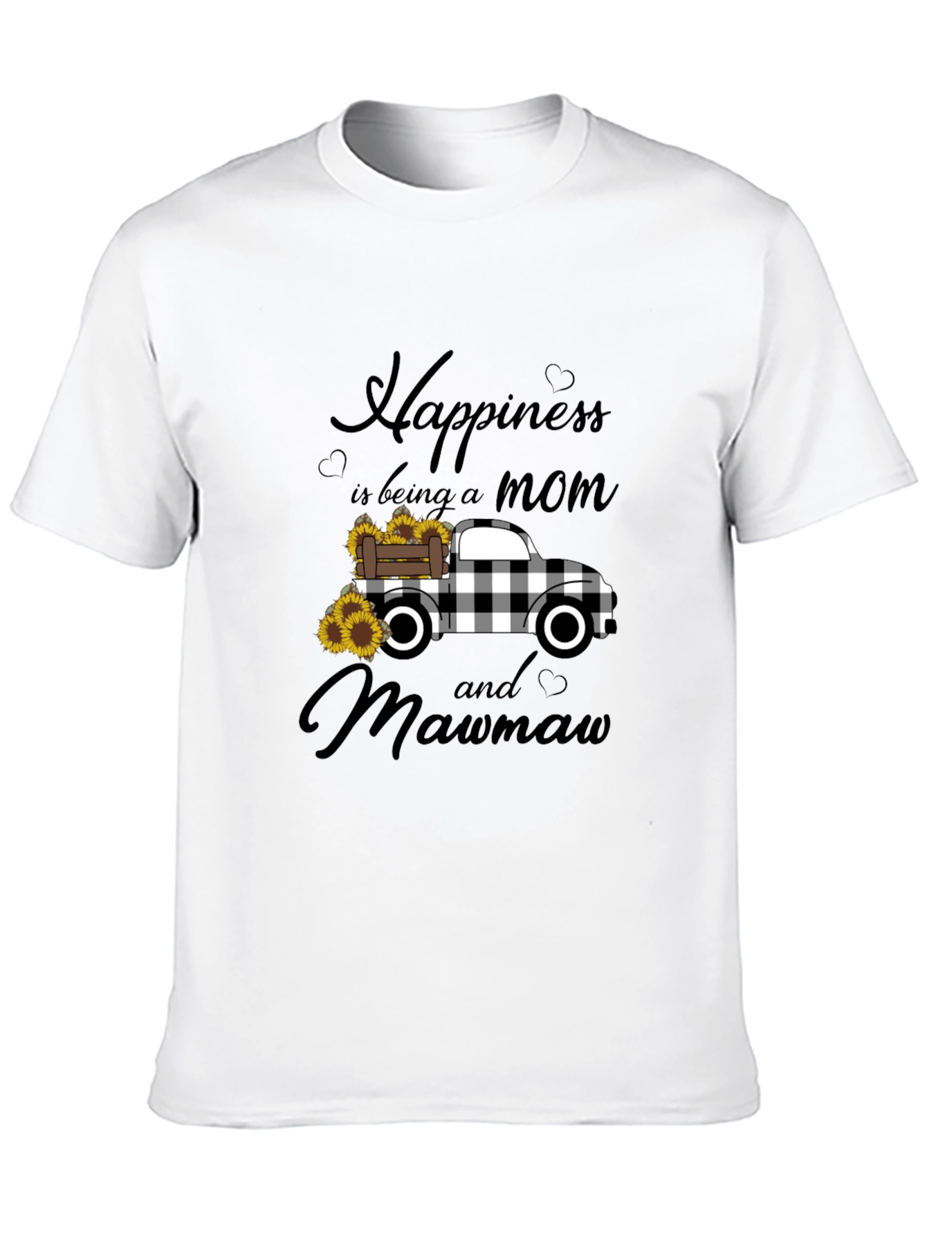 Happiness is Being a Mom and Mawmaw T-Shirt