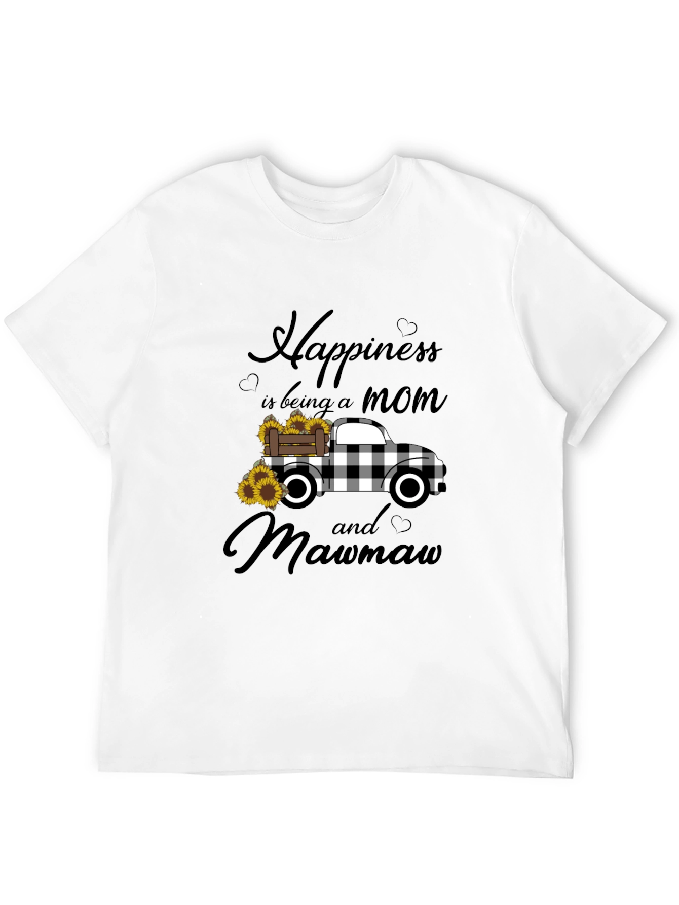 Happiness is Being a Mom and Mawmaw T-Shirt